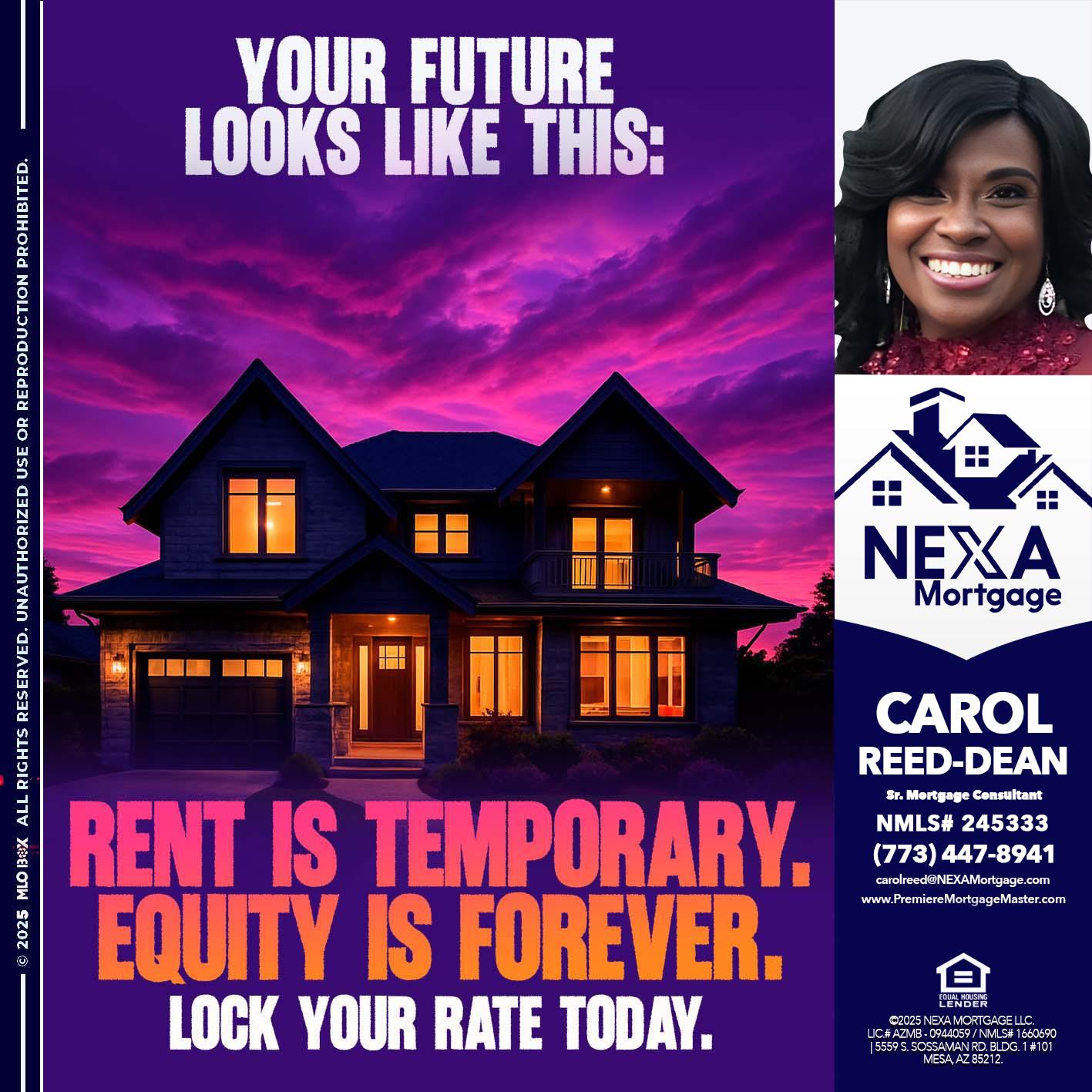 YOUR FUTURE - Carol Dean -Sr. Mortgage Consultant