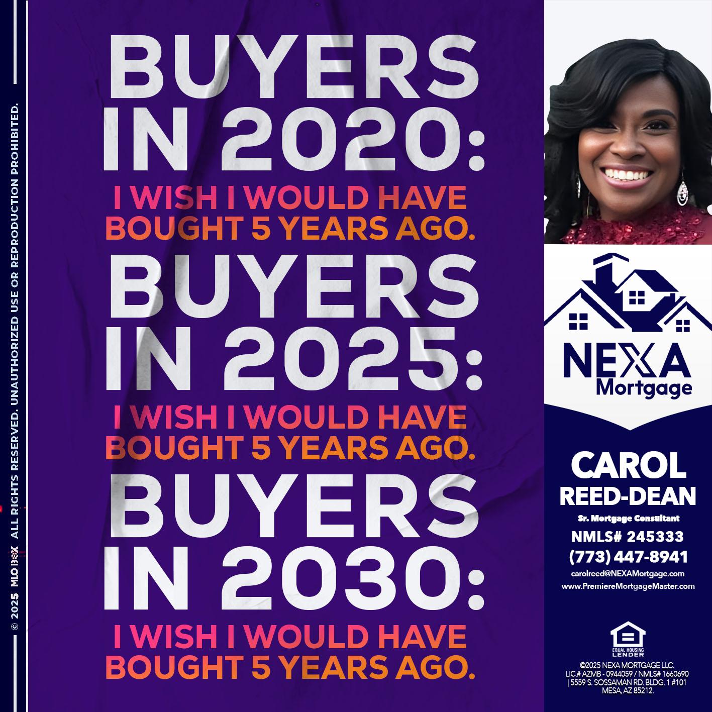 BUYERS IN 2020 - Carol Dean -Sr. Mortgage Consultant