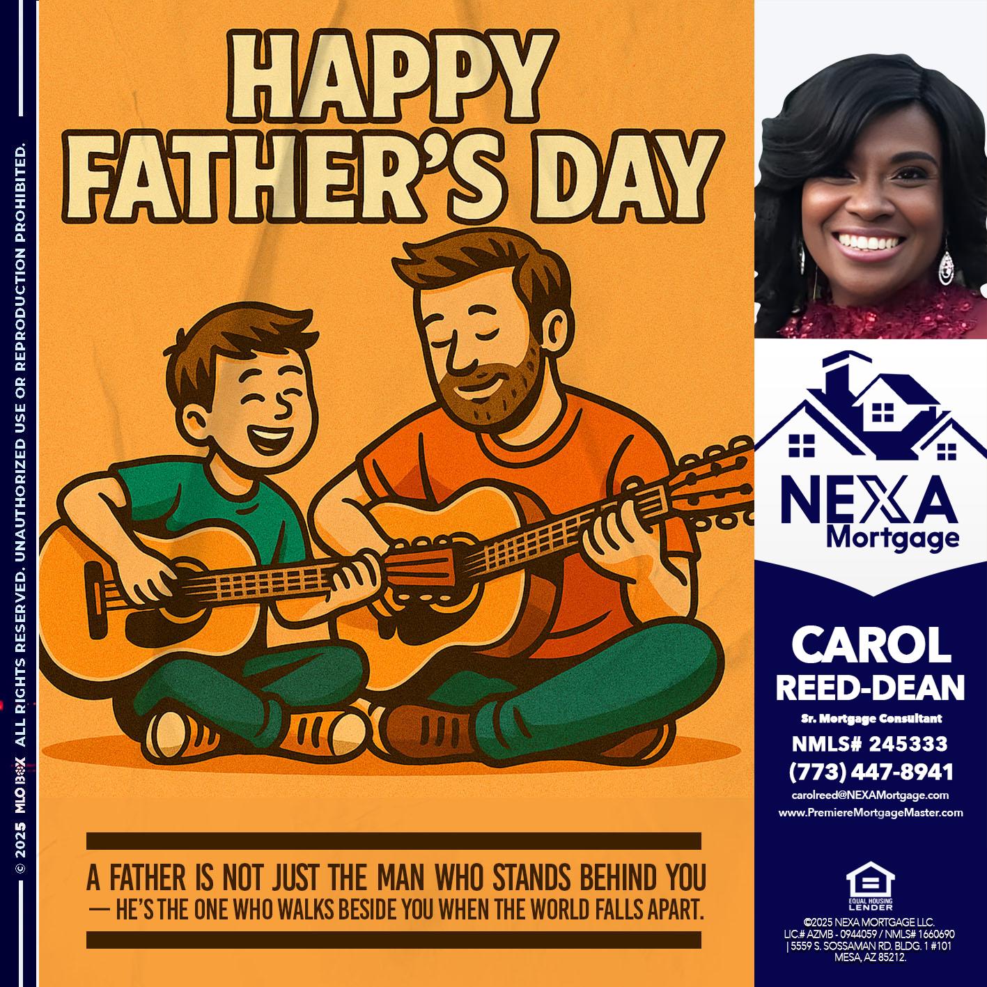 HAPPY FATHERS DAY - Carol Dean -Sr. Mortgage Consultant