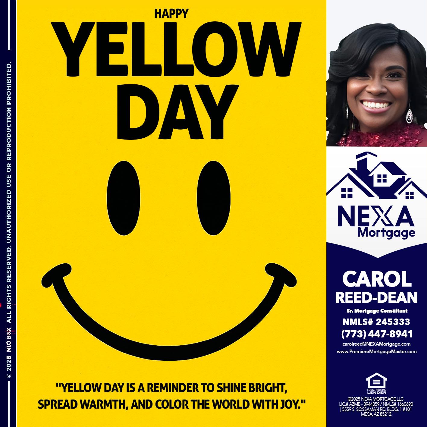 YELLOW DAY - Carol Dean -Sr. Mortgage Consultant