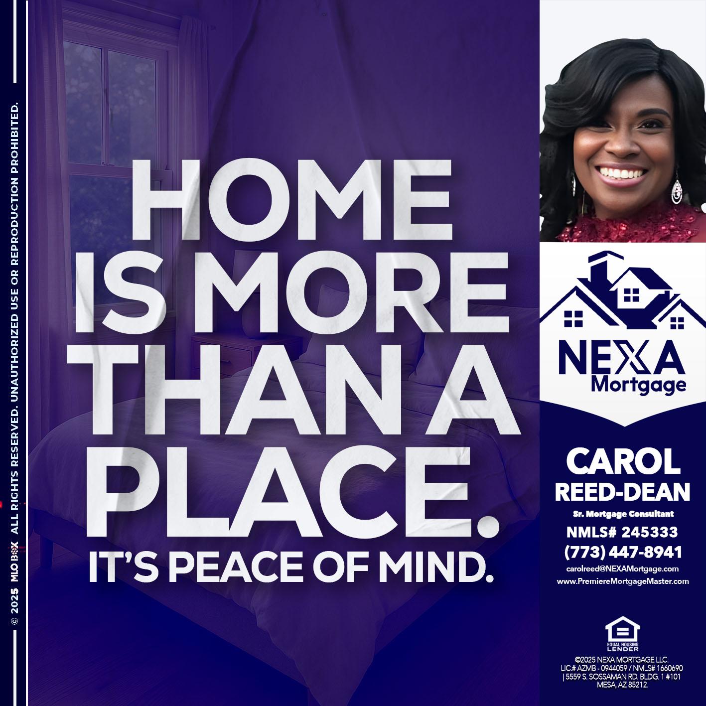 HOME IS MORE - Carol Dean -Sr. Mortgage Consultant