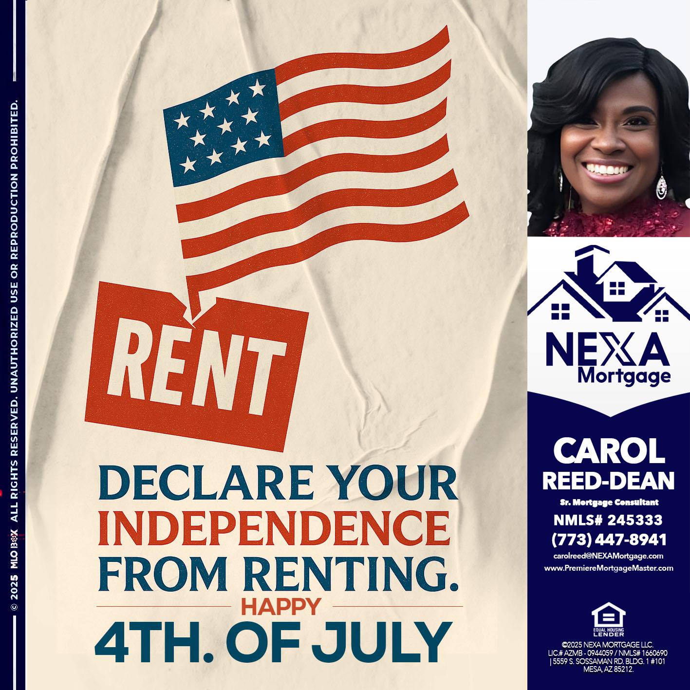 DECLARE YOUR INDEPENDENCE - Carol Dean -Sr. Mortgage Consultant