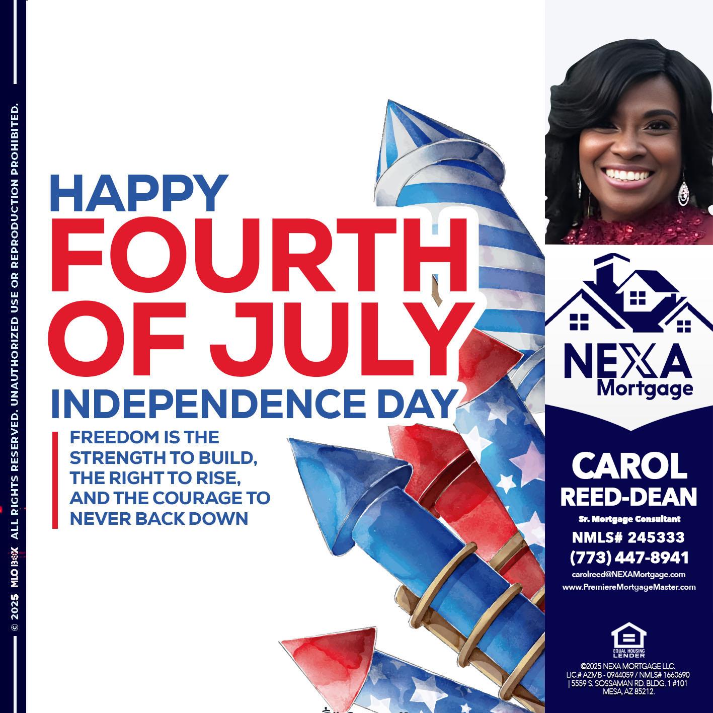 HAPPY FOURTH OF JULY - Carol Dean -Sr. Mortgage Consultant