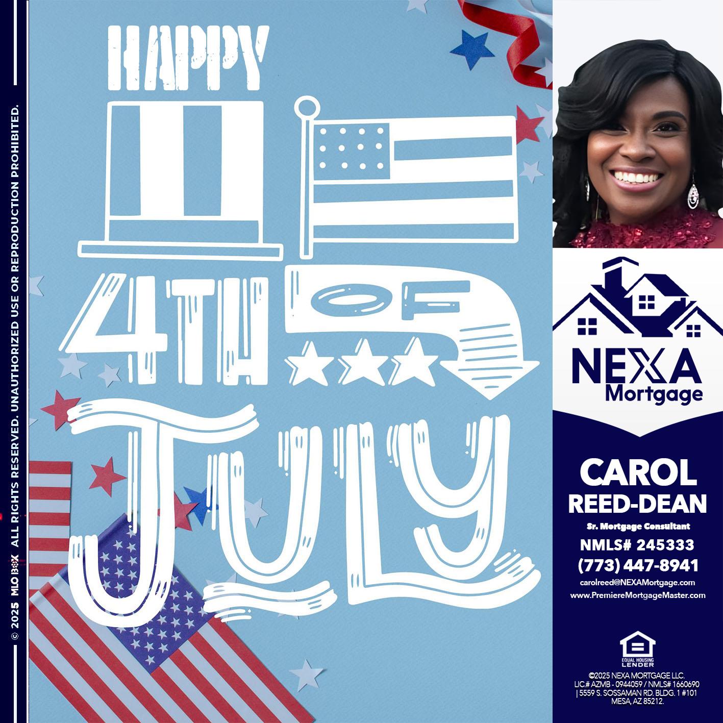 happy 4th of july - Carol Dean -Sr. Mortgage Consultant
