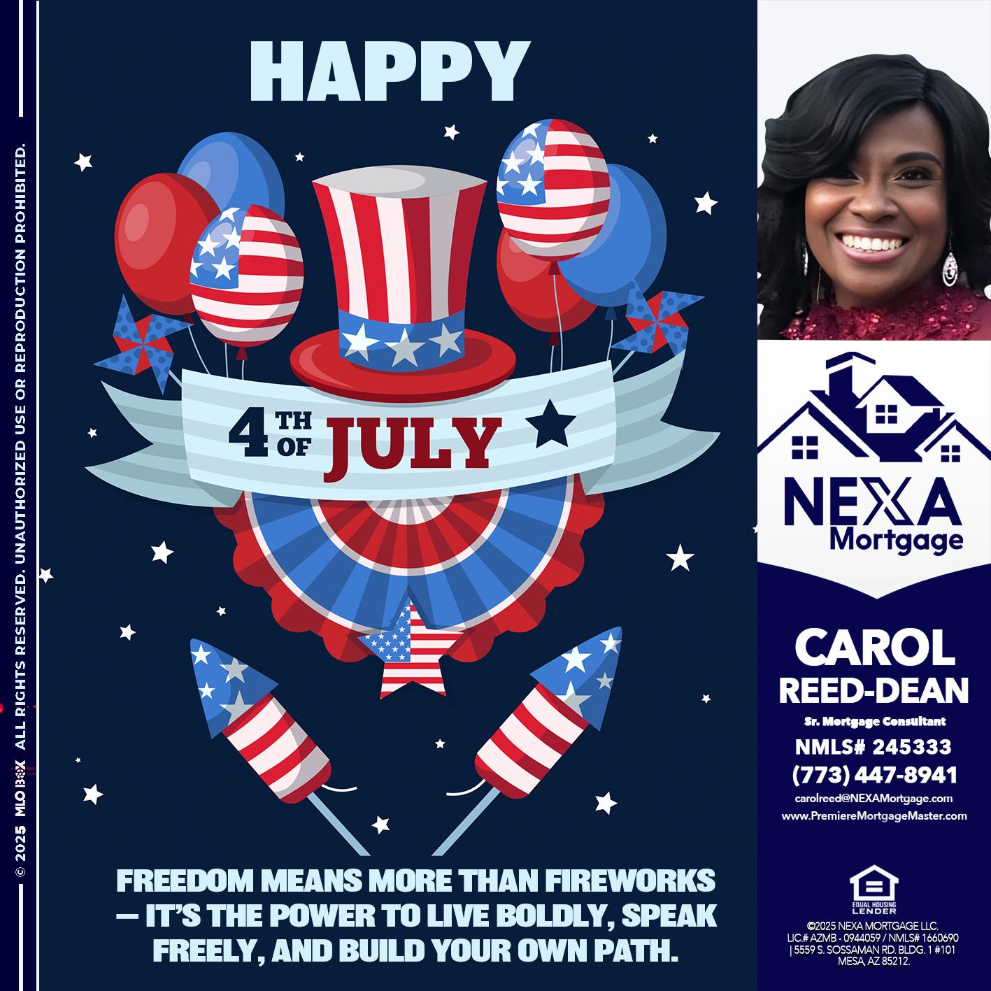 HAPPY 4TH OF JULY - Carol Dean -Sr. Mortgage Consultant