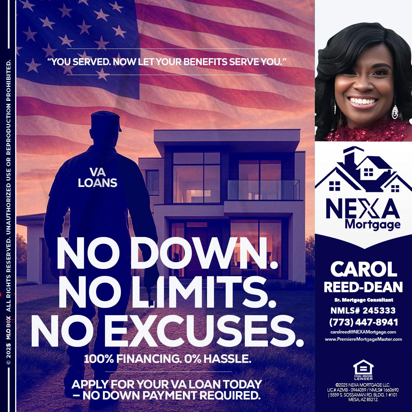 NO DOWN. NO LIMIT. - Carol Dean -Sr. Mortgage Consultant