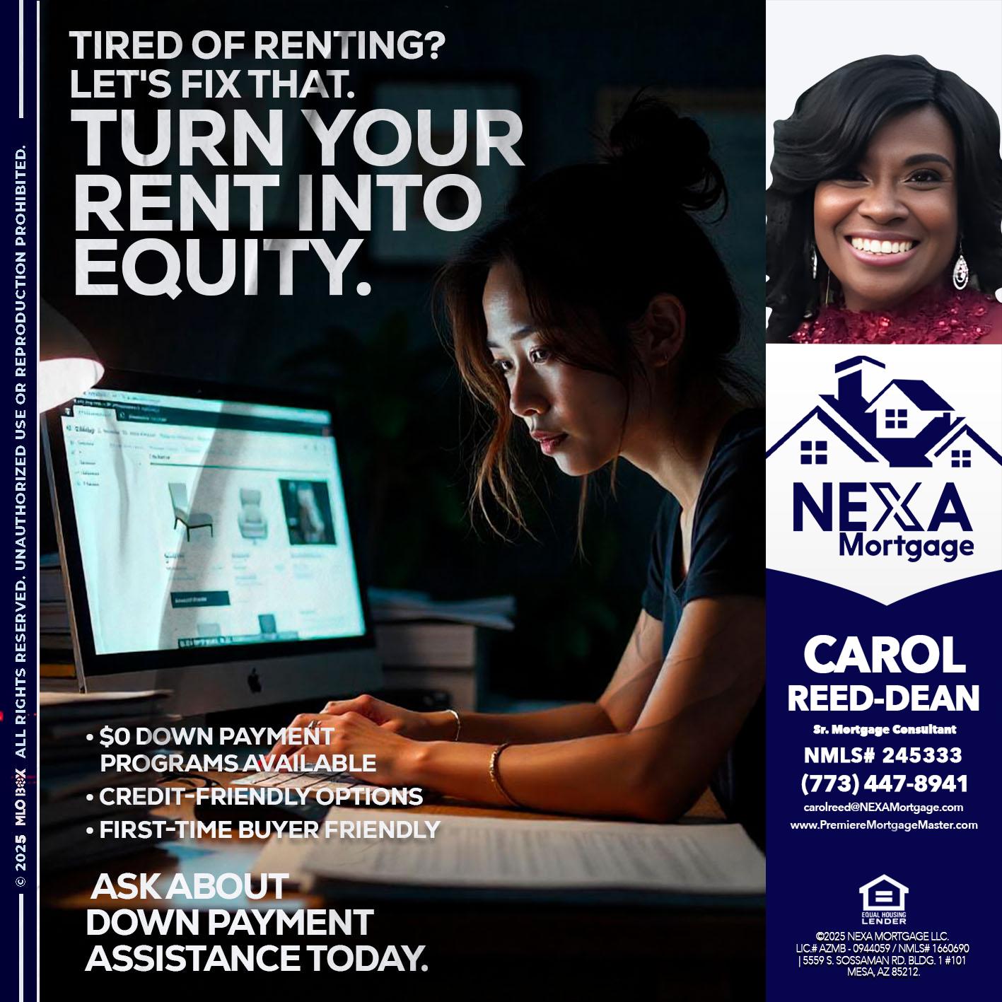 tired of renting? - Carol Dean -Sr. Mortgage Consultant