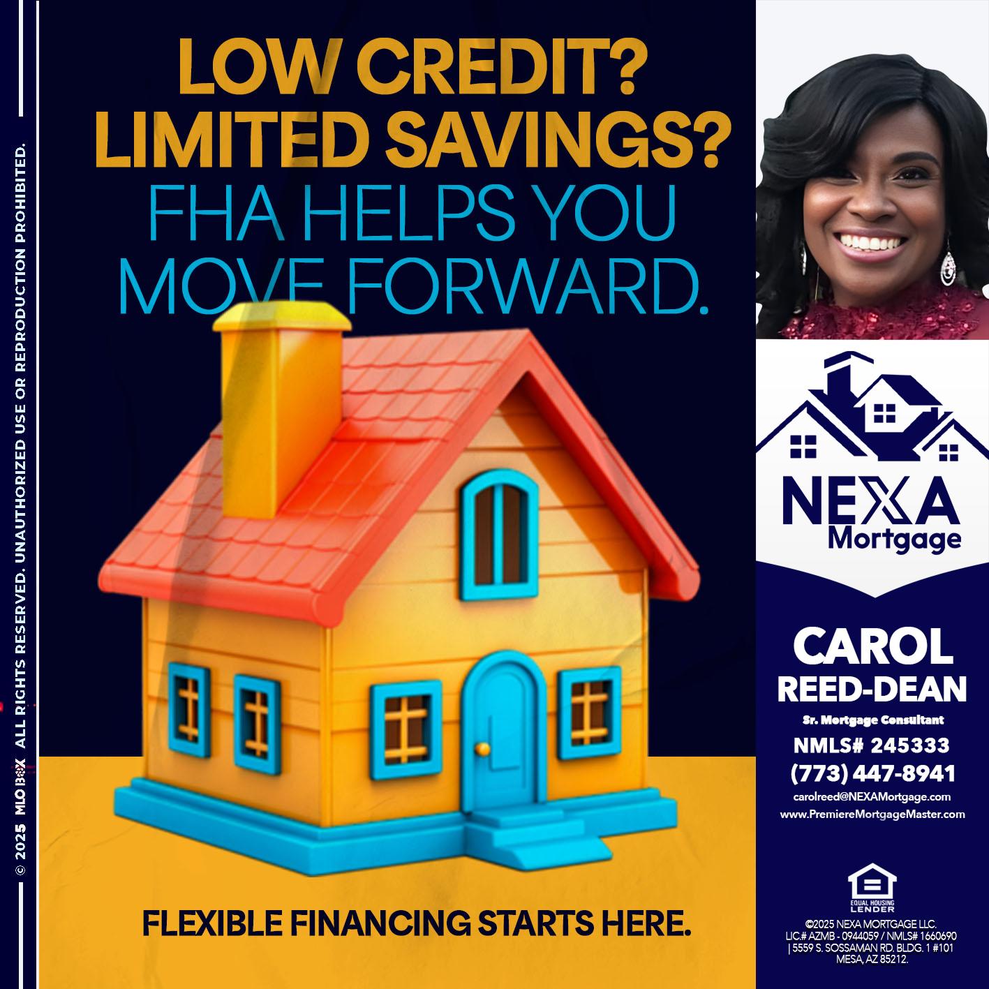 LOW CREDIT? - Carol Dean -Sr. Mortgage Consultant