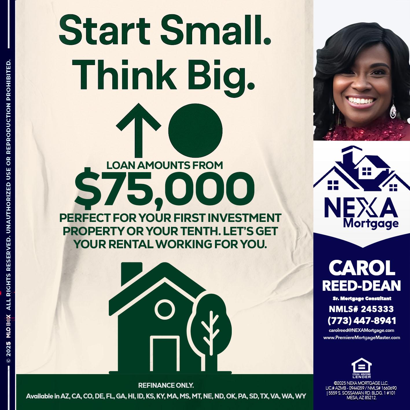 START SMALL - Carol Dean -Sr. Mortgage Consultant