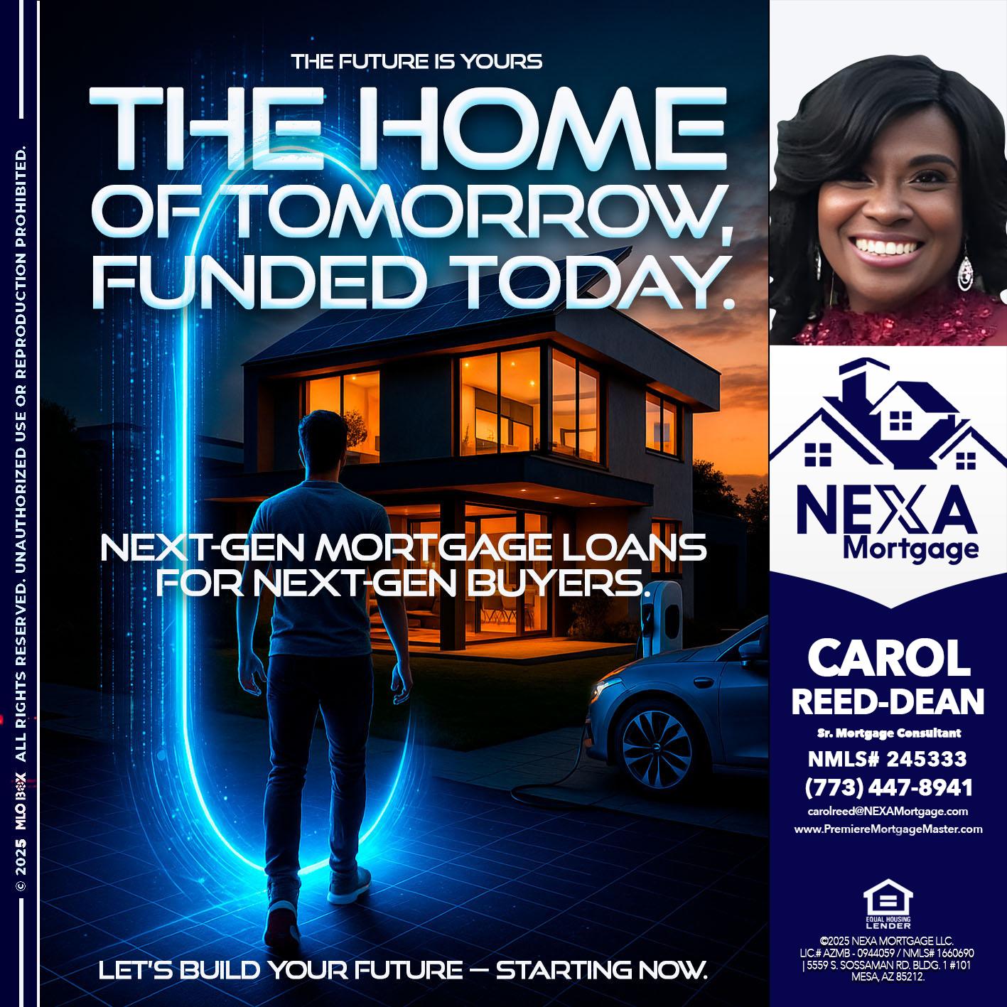 THE HOME - Carol Dean -Sr. Mortgage Consultant
