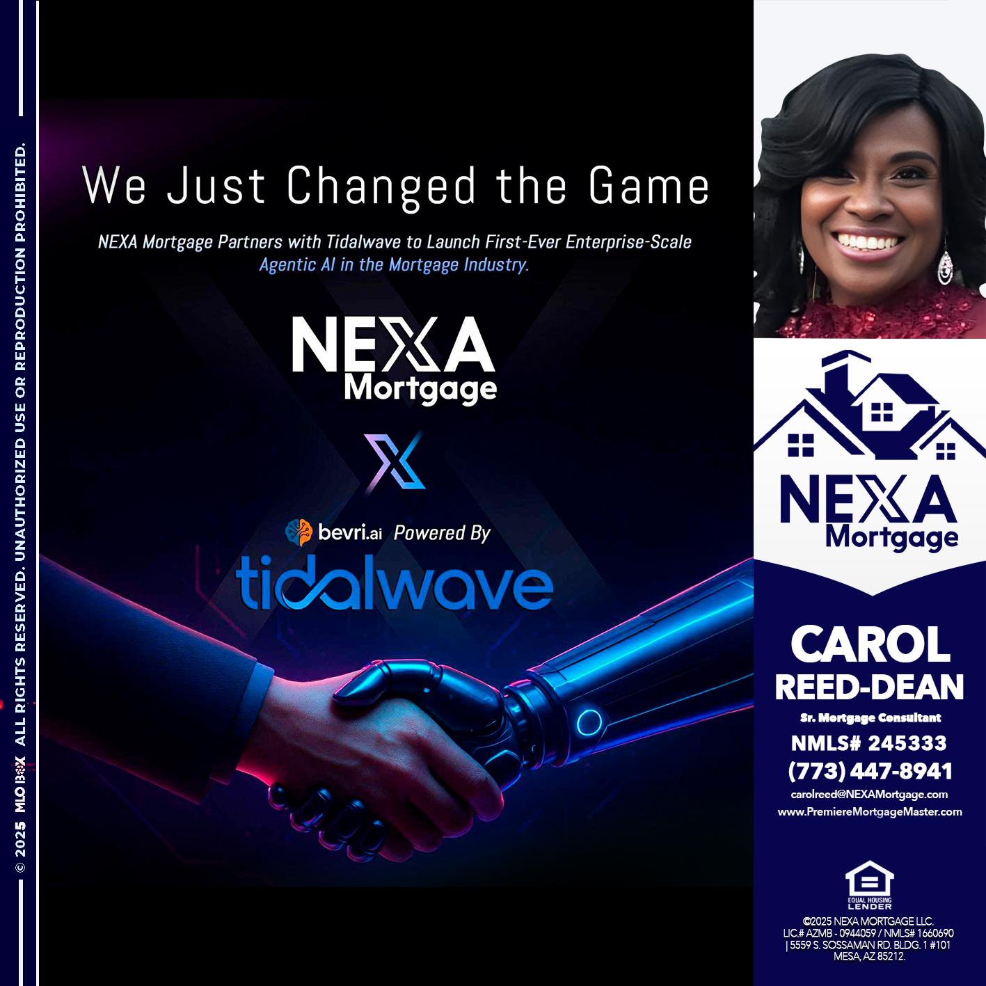 we just change - Carol Dean -Sr. Mortgage Consultant