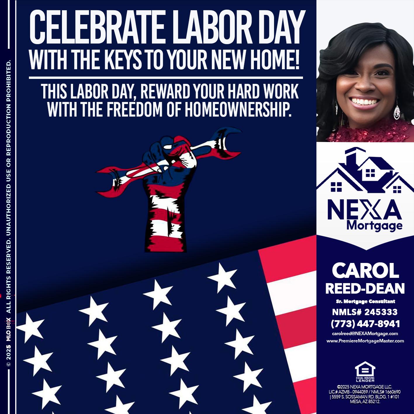 CELEBRATE LABOR DAY - Carol Dean -Sr. Mortgage Consultant