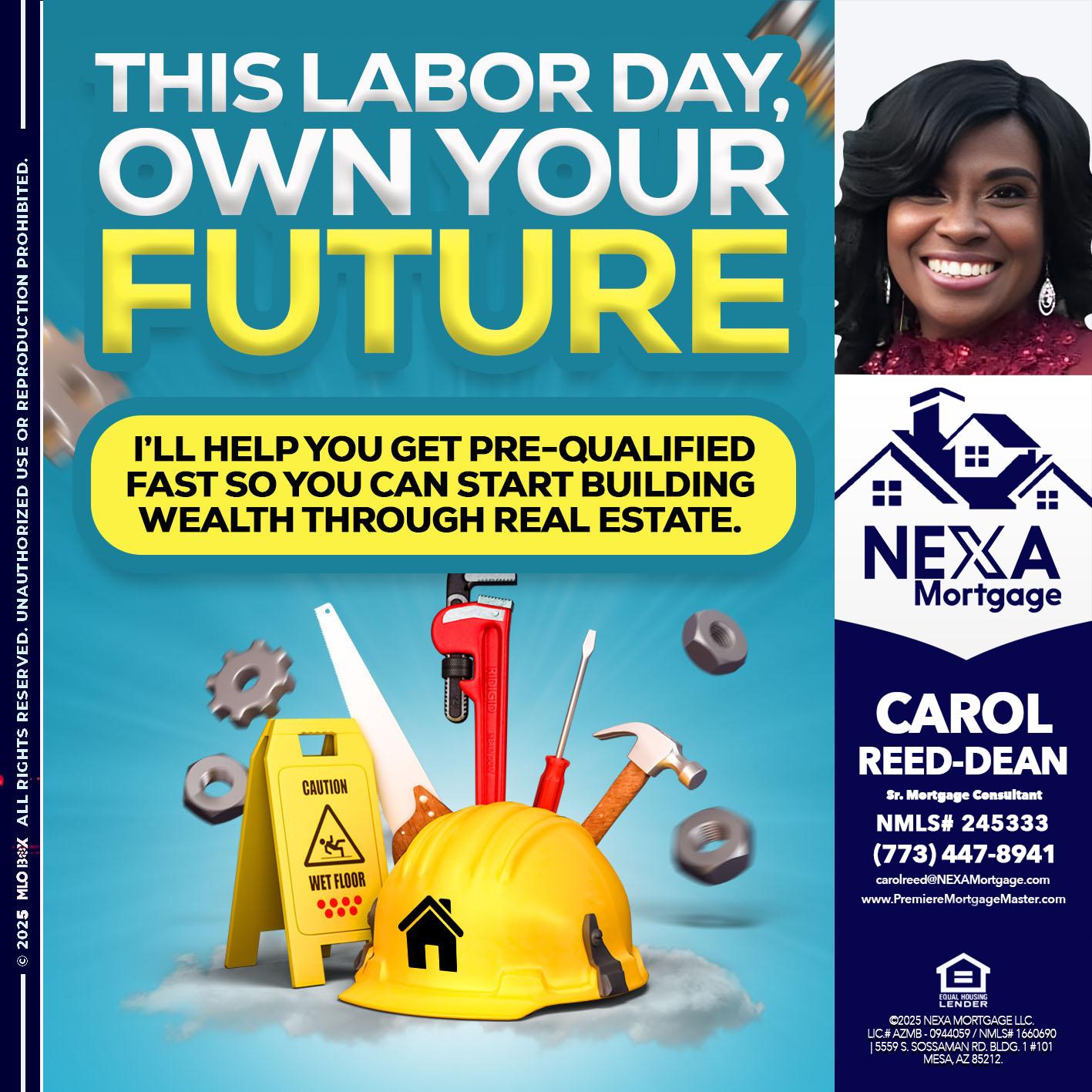 LABOR DAY - Carol Dean -Sr. Mortgage Consultant