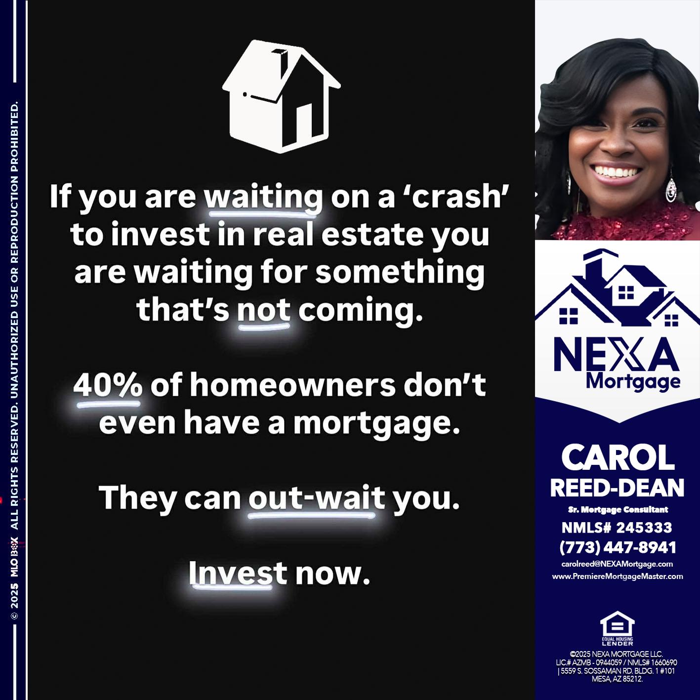 IF YOU ARE WAITING - Carol Dean -Sr. Mortgage Consultant