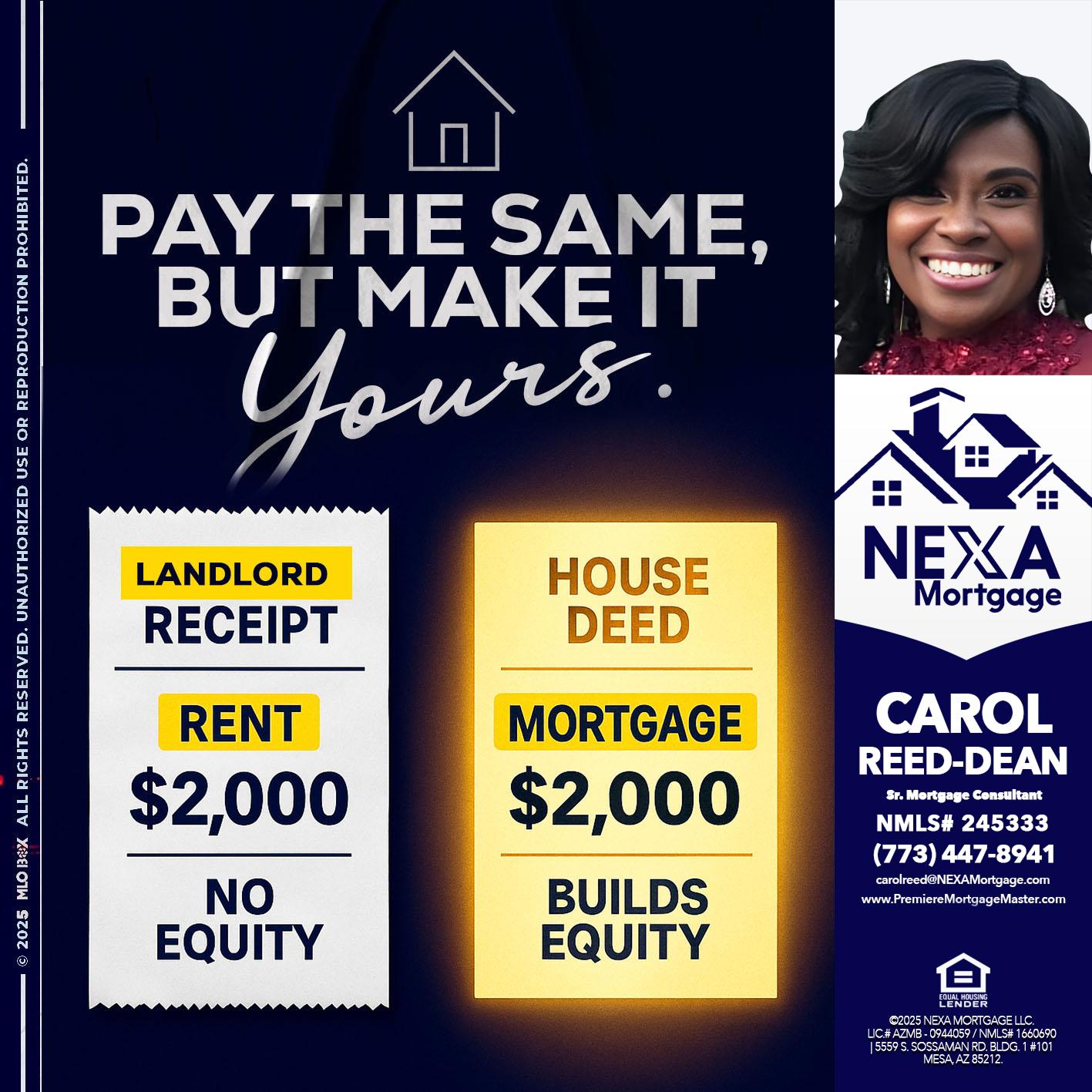 pay the same - Carol Dean -Sr. Mortgage Consultant