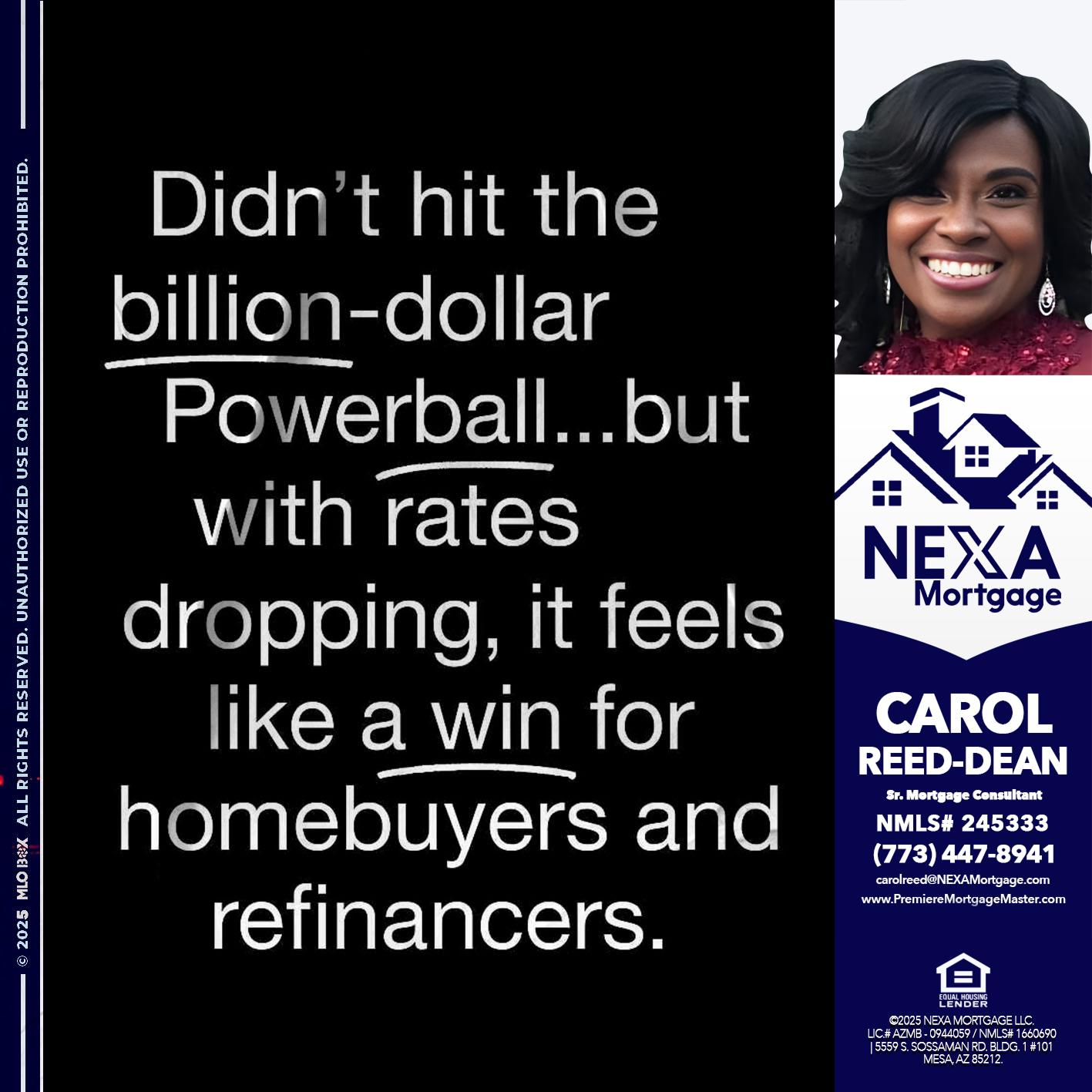 DIDNT HIT - Carol Dean -Sr. Mortgage Consultant