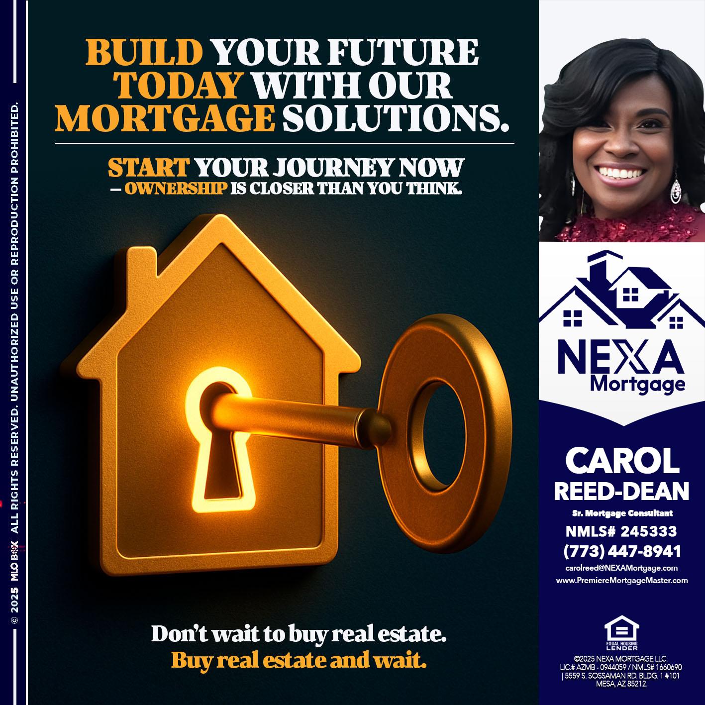 BUILD YOUR FUTURE - Carol Dean -Sr. Mortgage Consultant