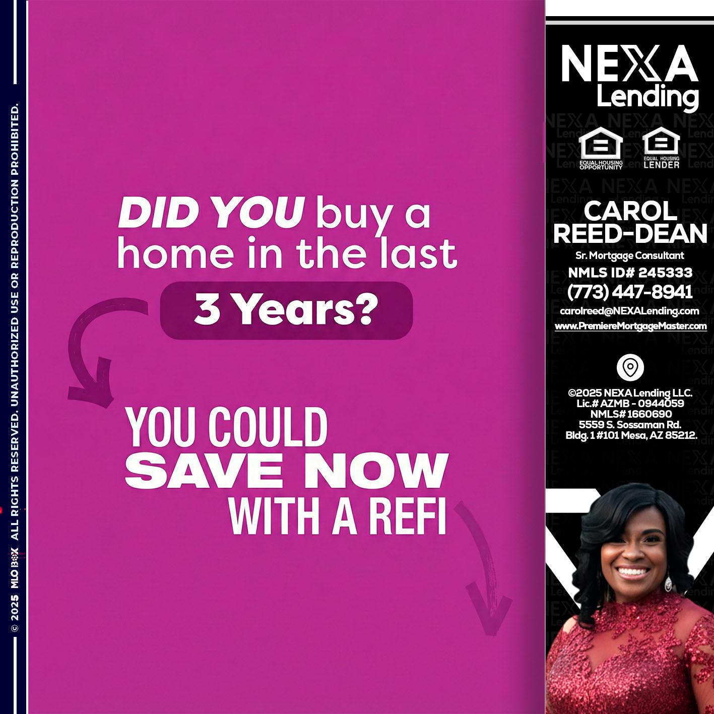 did you - Carol Dean -Sr. Mortgage Consultant