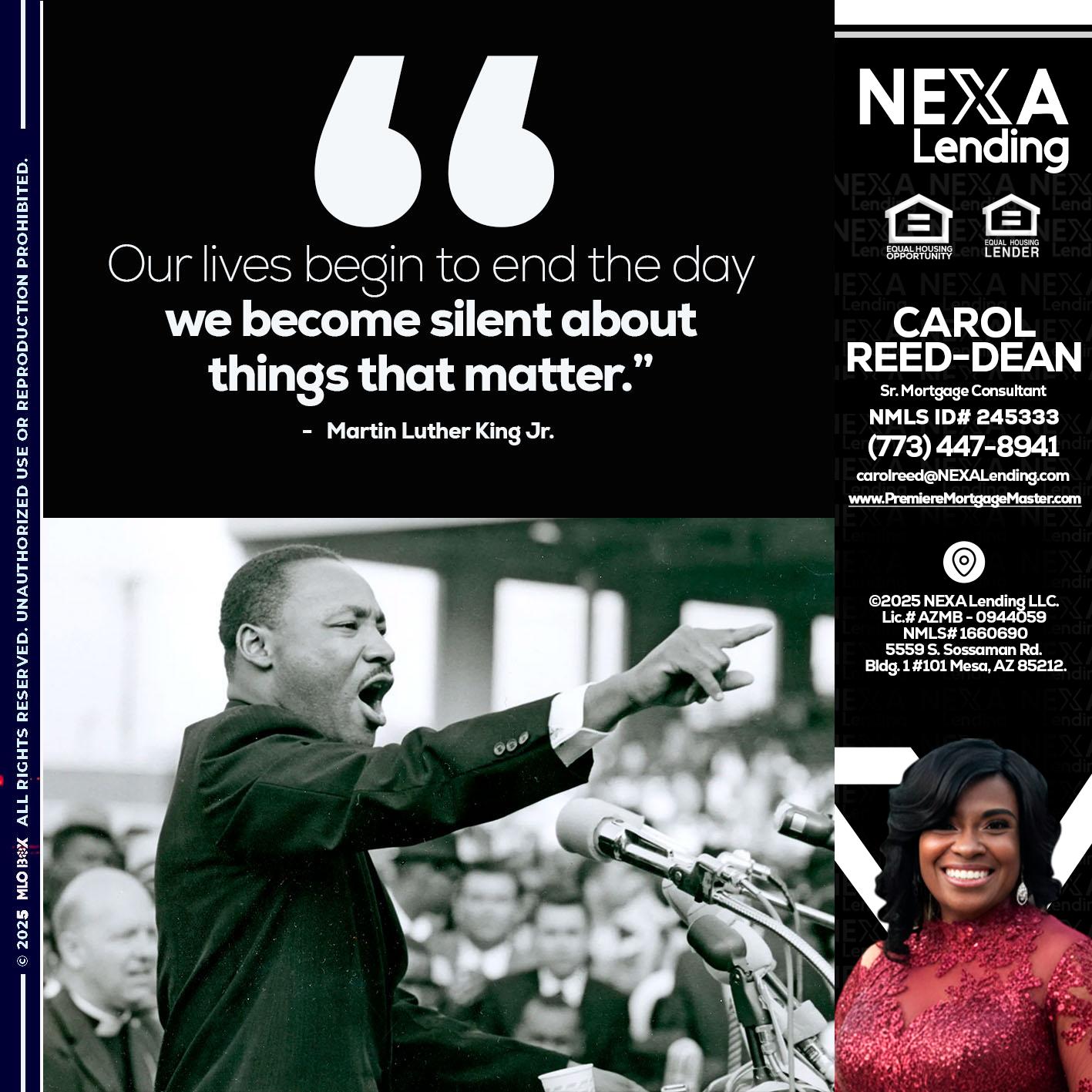 our lives MLK DAY - Carol Dean -Sr. Mortgage Consultant
