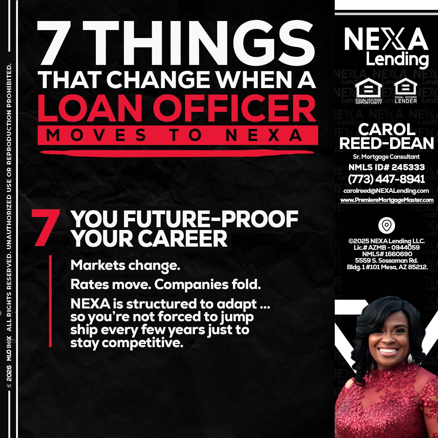 7 THINGS (7) - Carol Dean -Sr. Mortgage Consultant