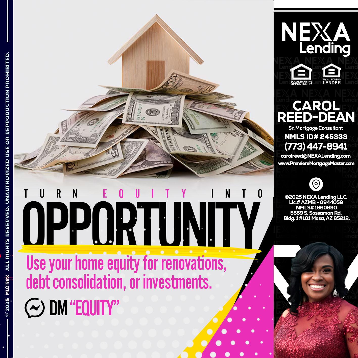 opportunity - Carol Dean -Sr. Mortgage Consultant
