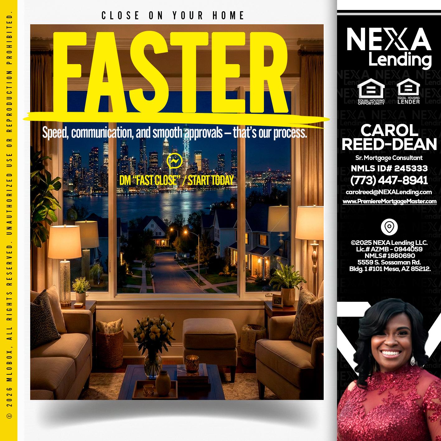 FASTER - Carol Dean -Sr. Mortgage Consultant