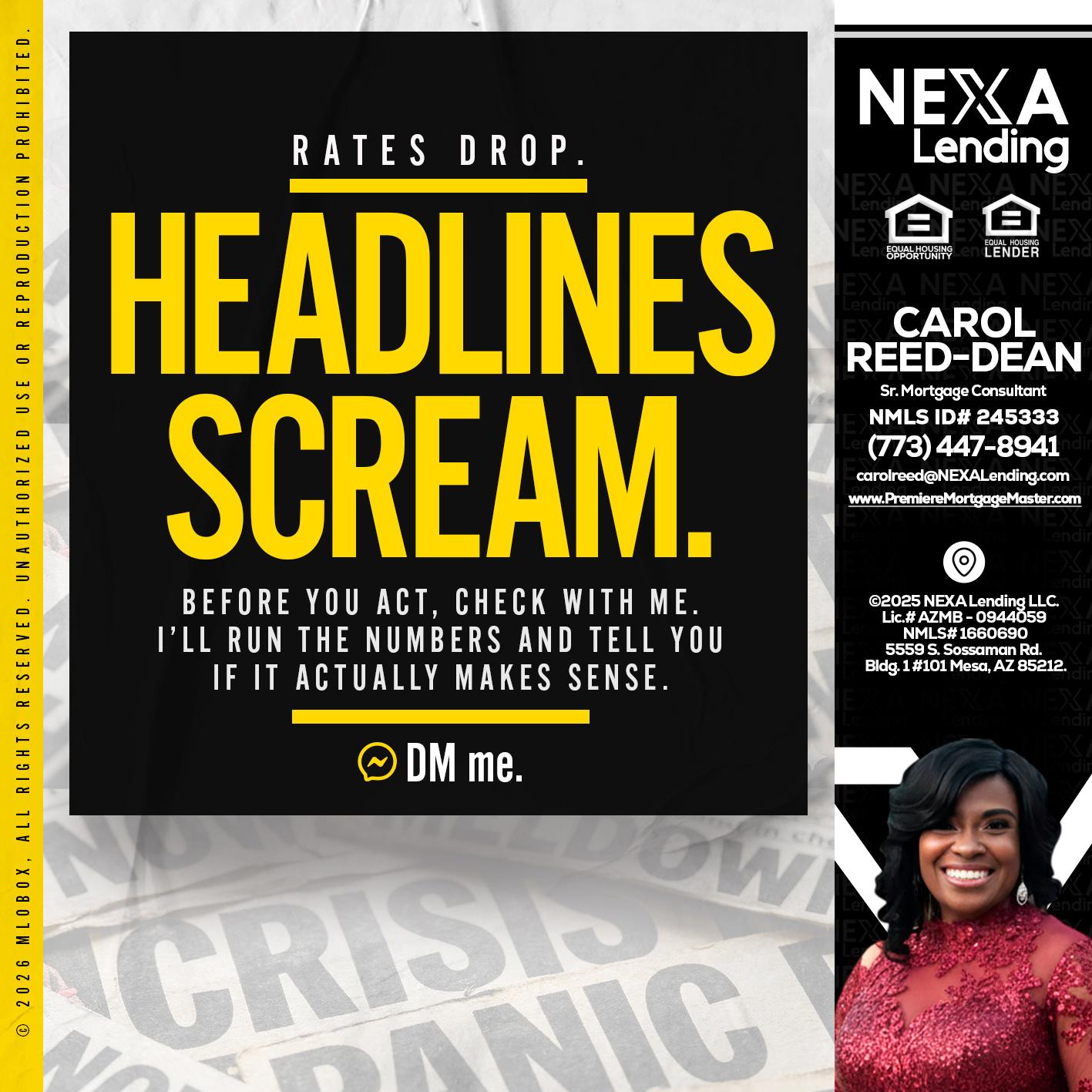 HEADLINES SCREAM - Carol Dean -Sr. Mortgage Consultant