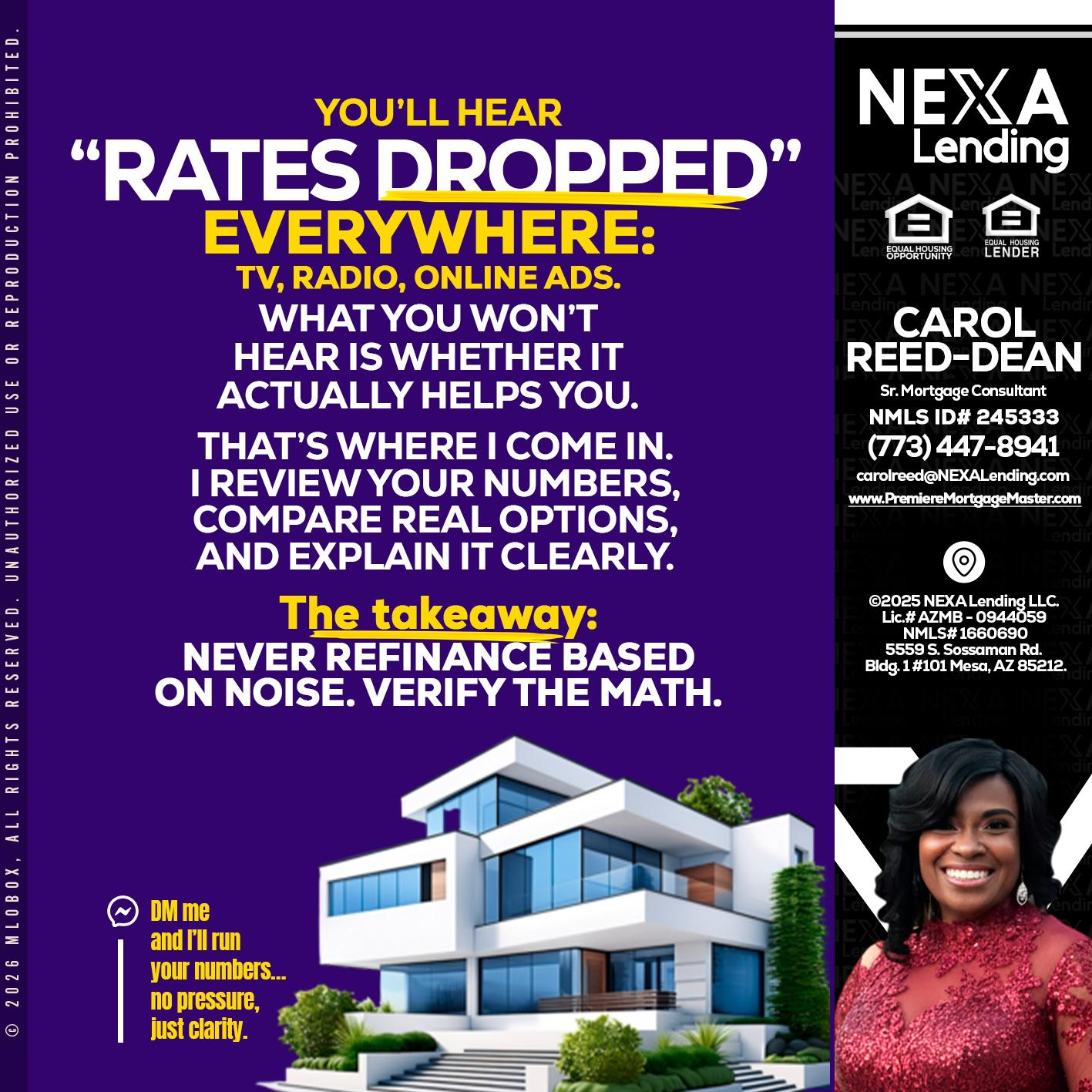 RATES DOPPED - Carol Dean -Sr. Mortgage Consultant