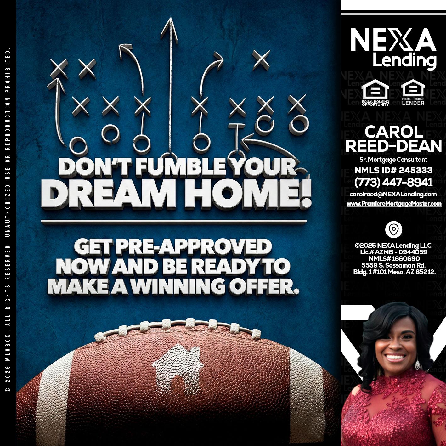 dont fumble - Carol Dean -Sr. Mortgage Consultant