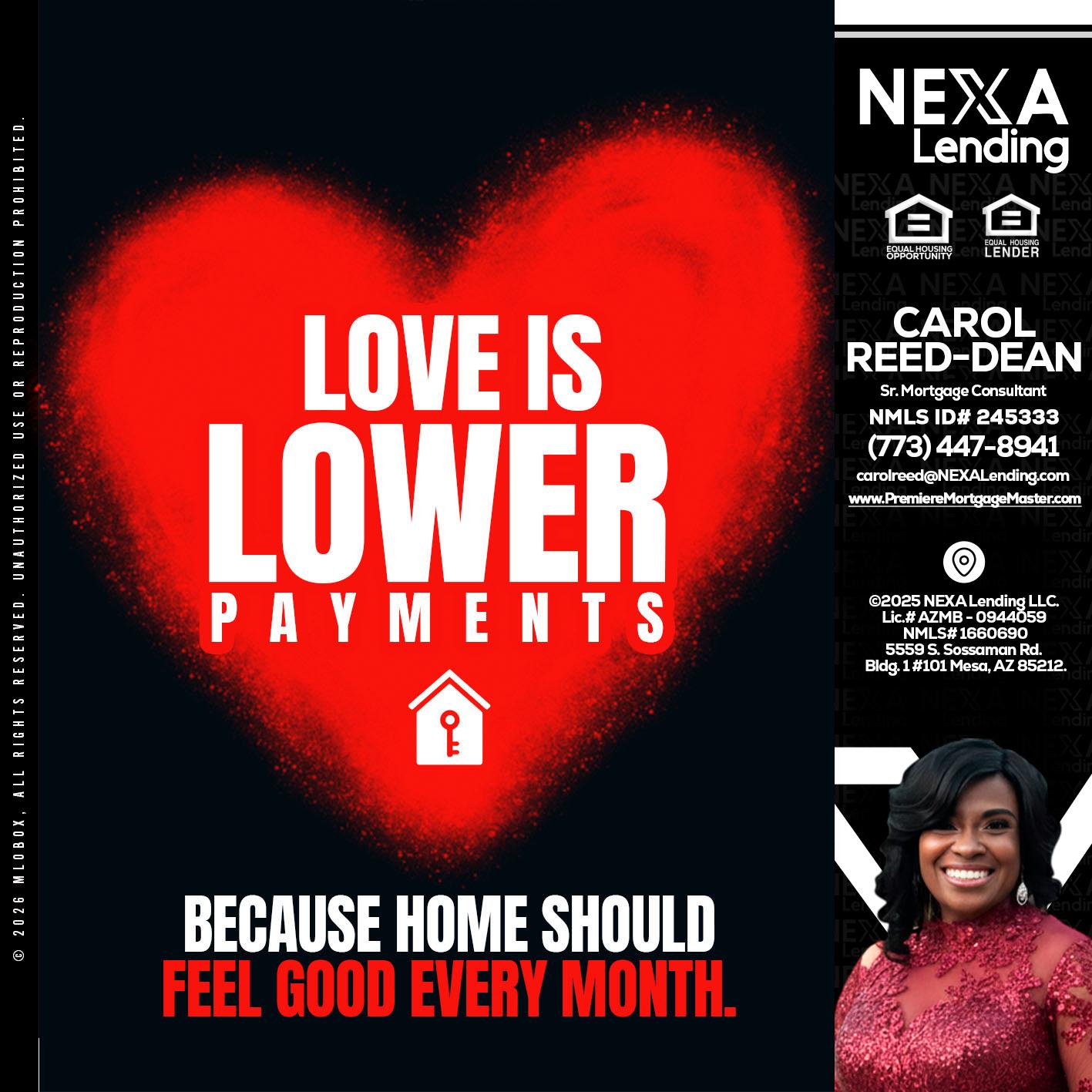 LOVE IS LOWER - Carol Dean -Sr. Mortgage Consultant