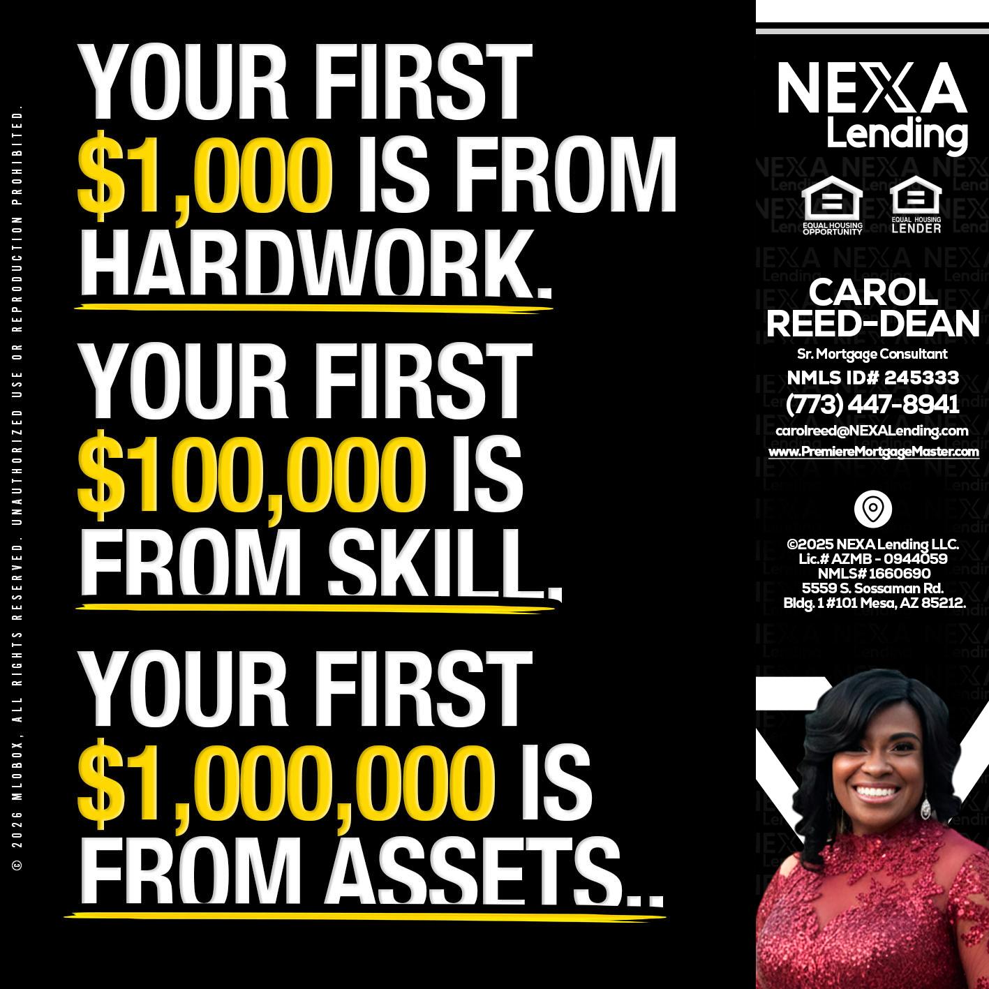 YOUR FIRST $1000 - Carol Dean -Sr. Mortgage Consultant
