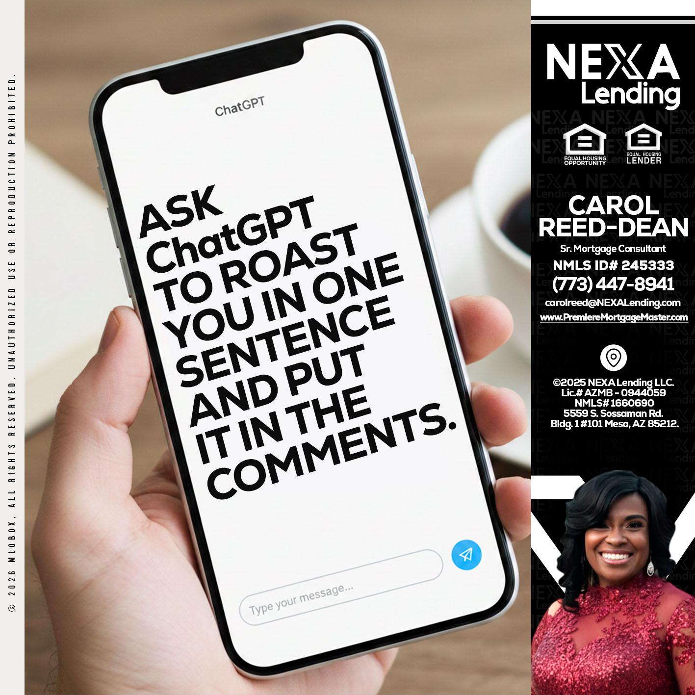 ask chatgpt - Carol Dean -Sr. Mortgage Consultant