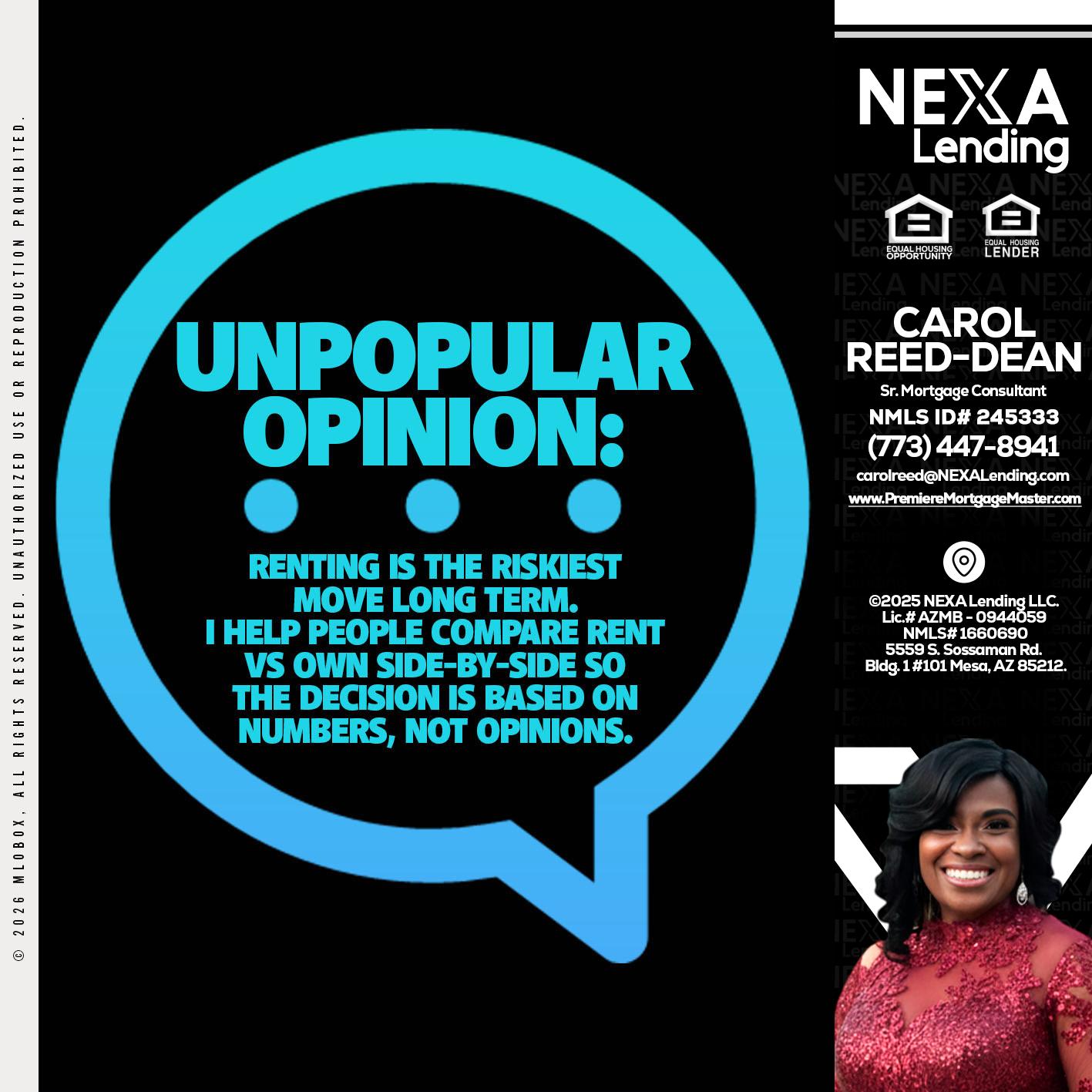 unpopular opinion - Carol Dean -Sr. Mortgage Consultant