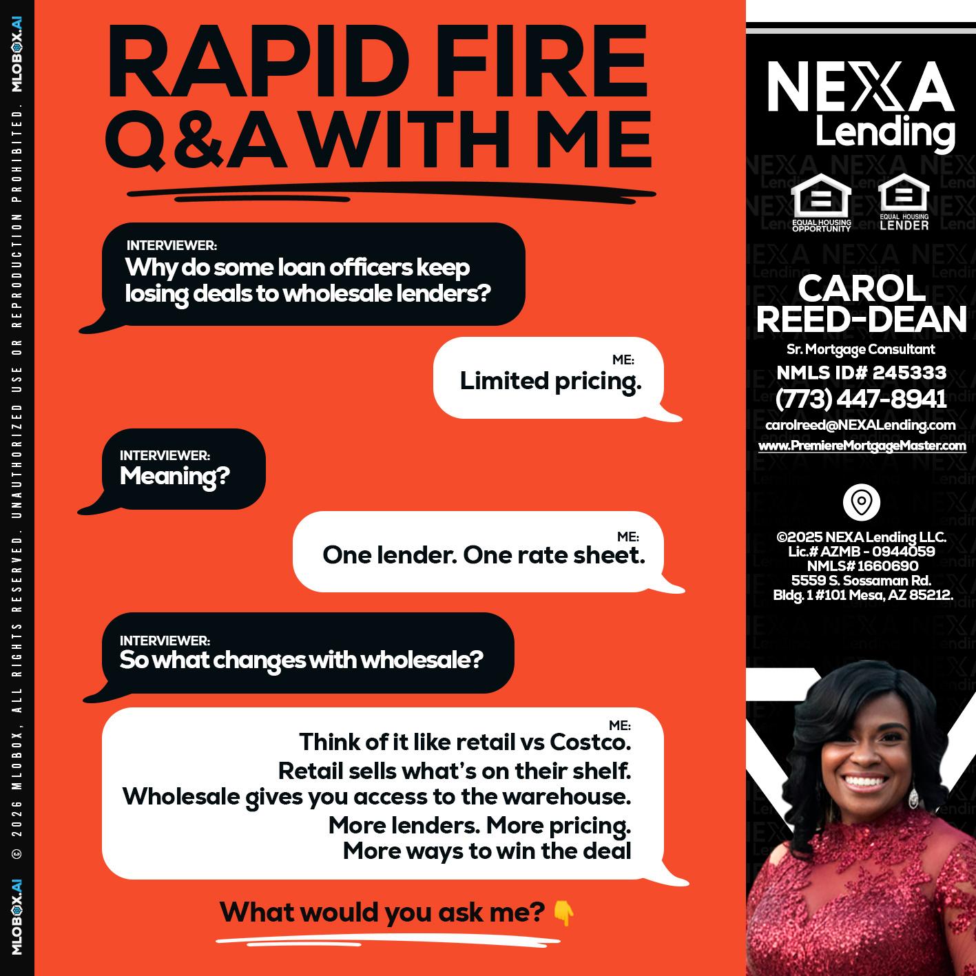 Q&A - Carol Dean -Sr. Mortgage Consultant