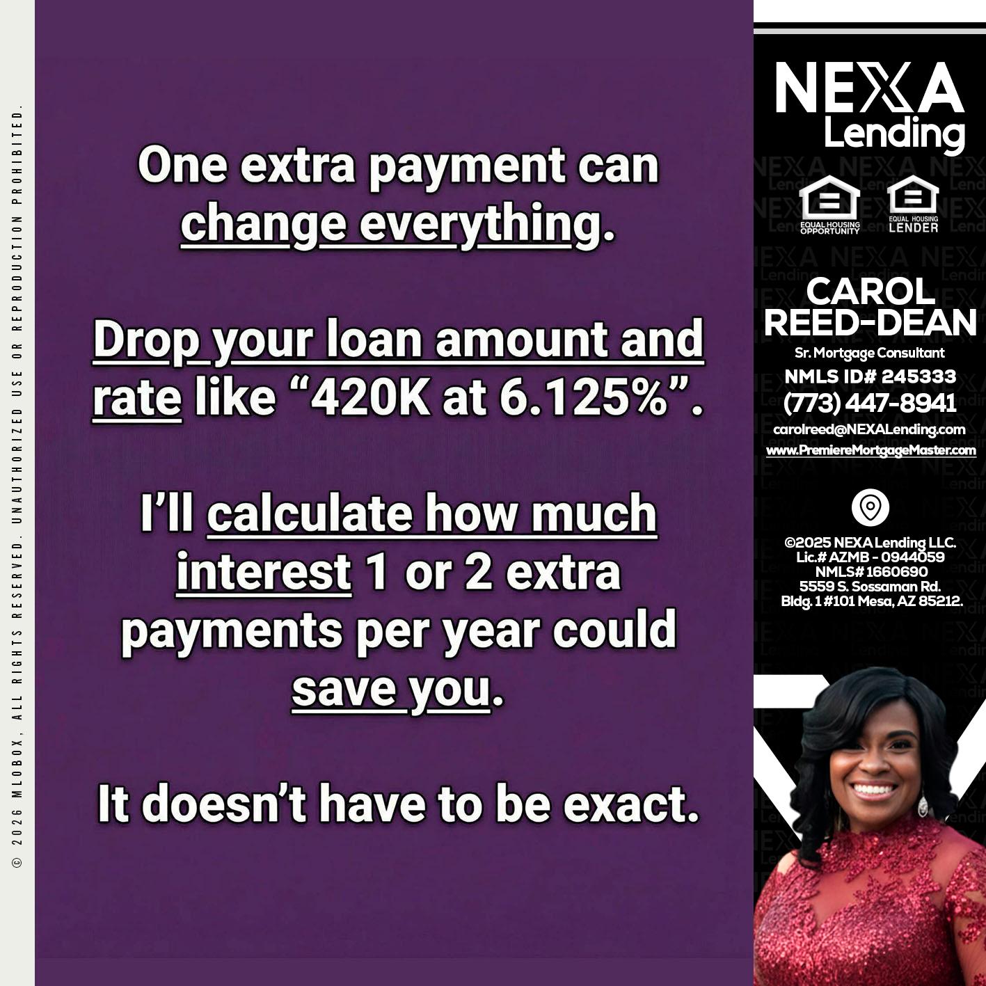 ONE EXTRA - Carol Dean -Sr. Mortgage Consultant