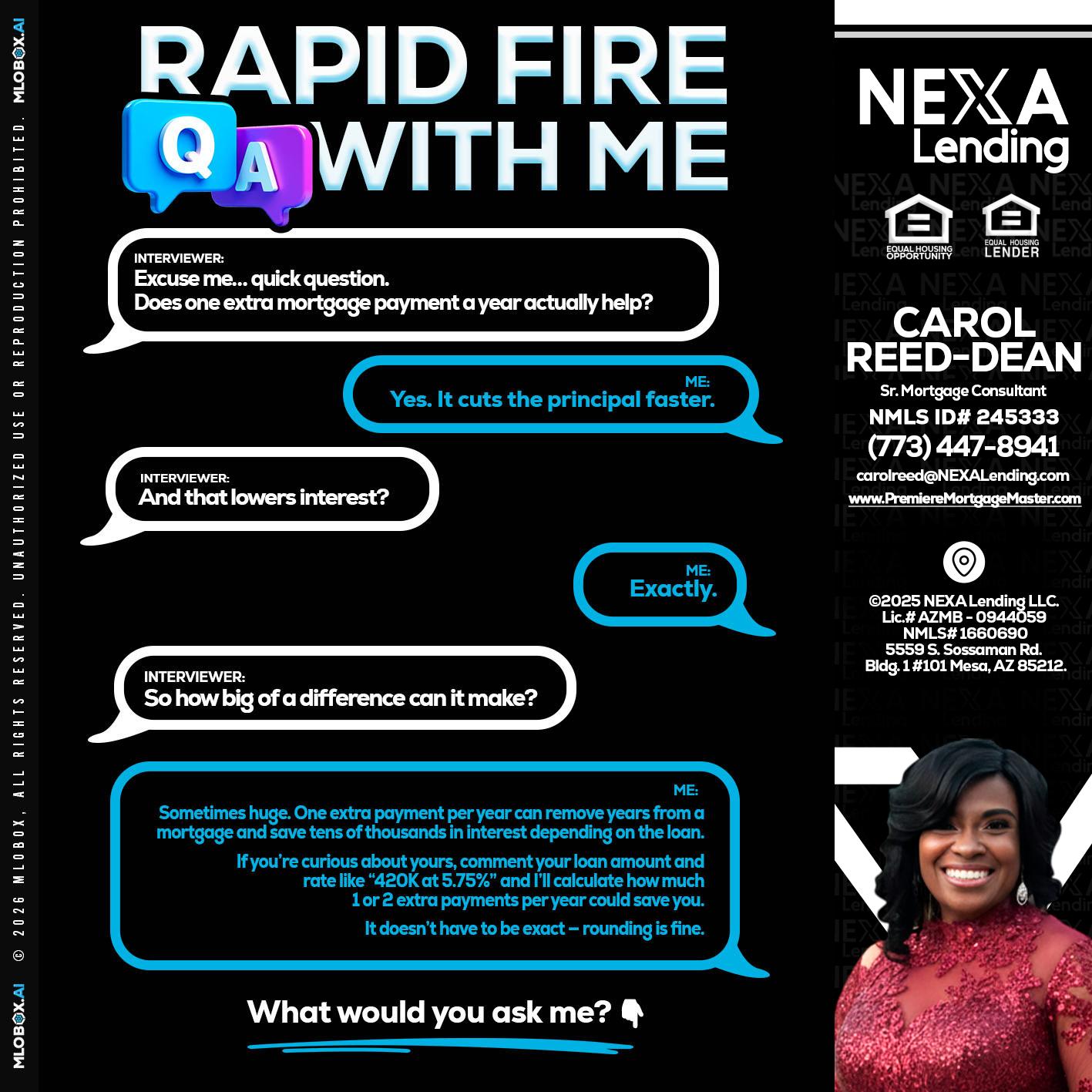 RAPID Q&A - Carol Dean -Sr. Mortgage Consultant