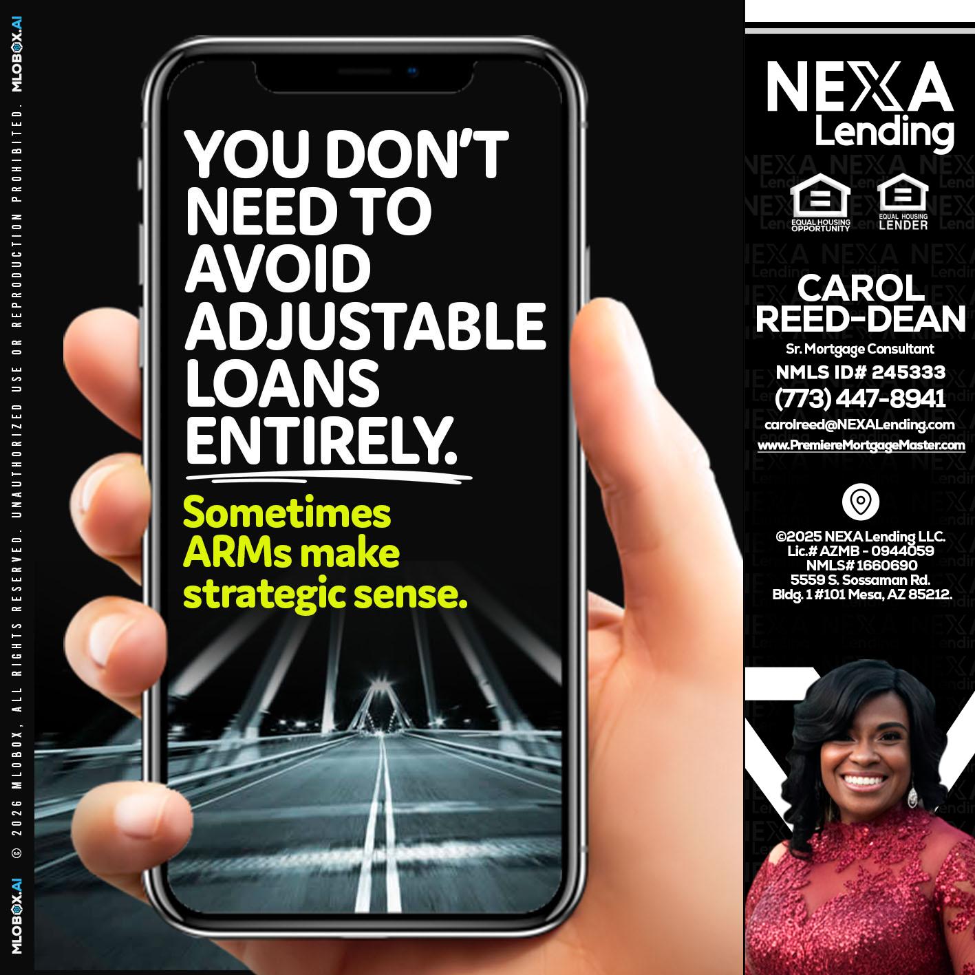 YOU DONT NEED - Carol Dean -Sr. Mortgage Consultant