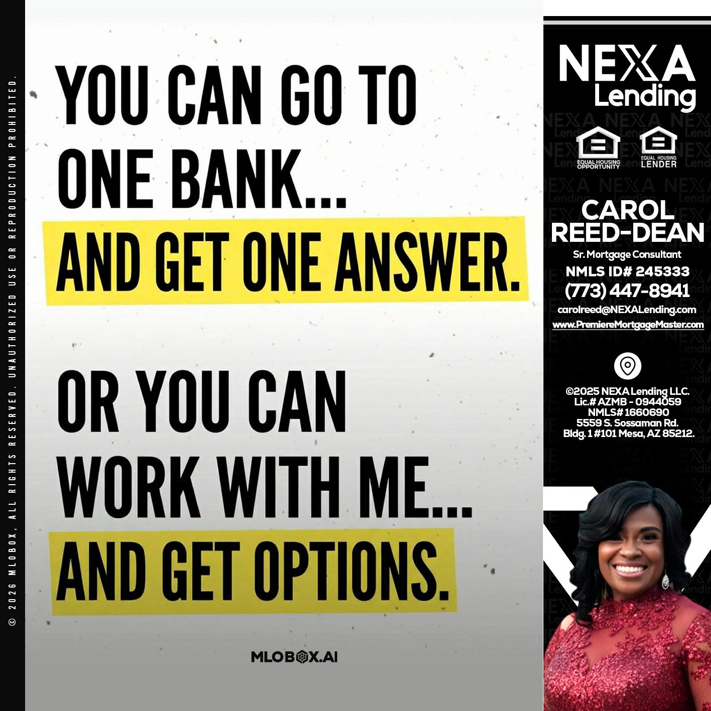 YOU CAN GO TO - Carol Dean -Sr. Mortgage Consultant