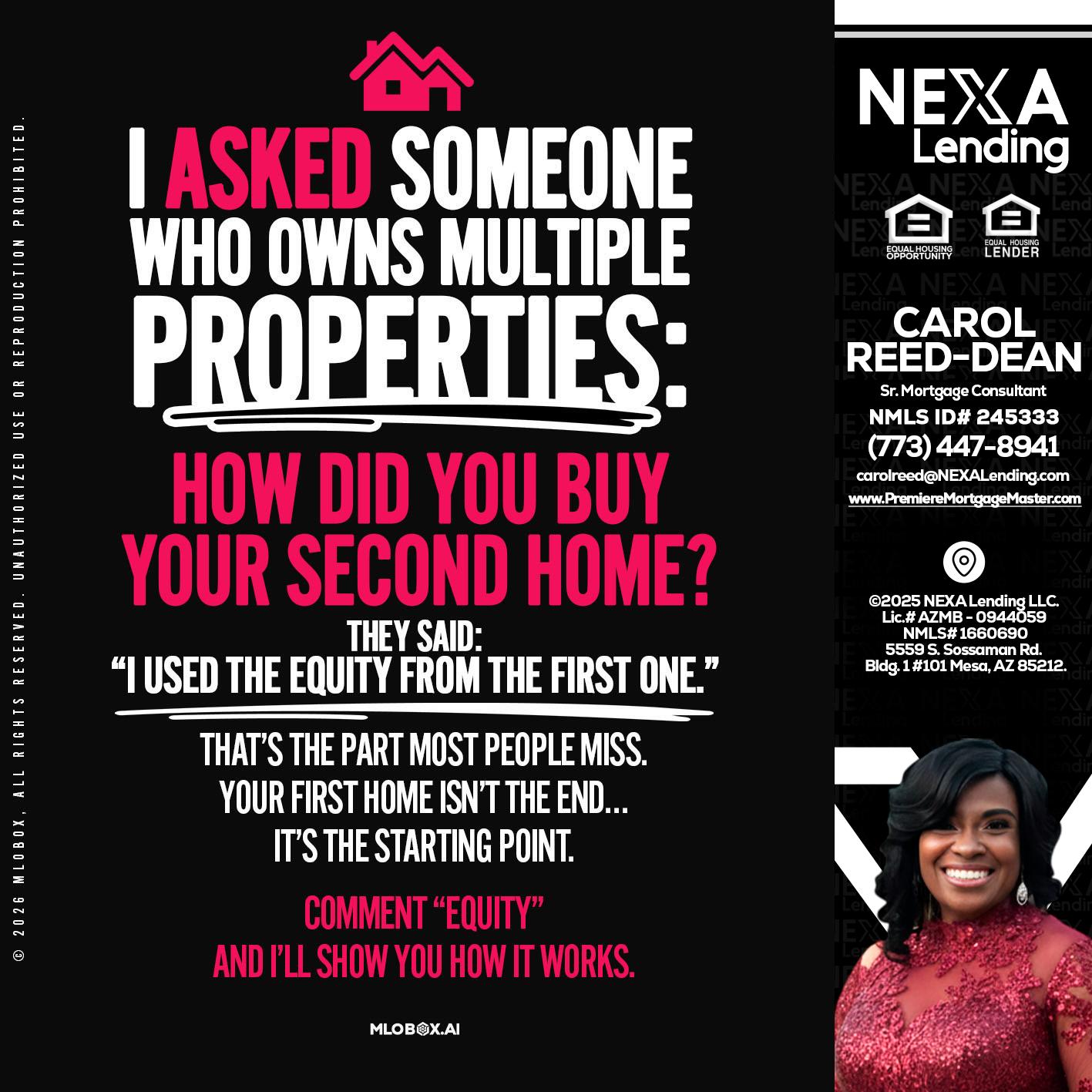 I ASKED SOMEONE - Carol Dean -Sr. Mortgage Consultant