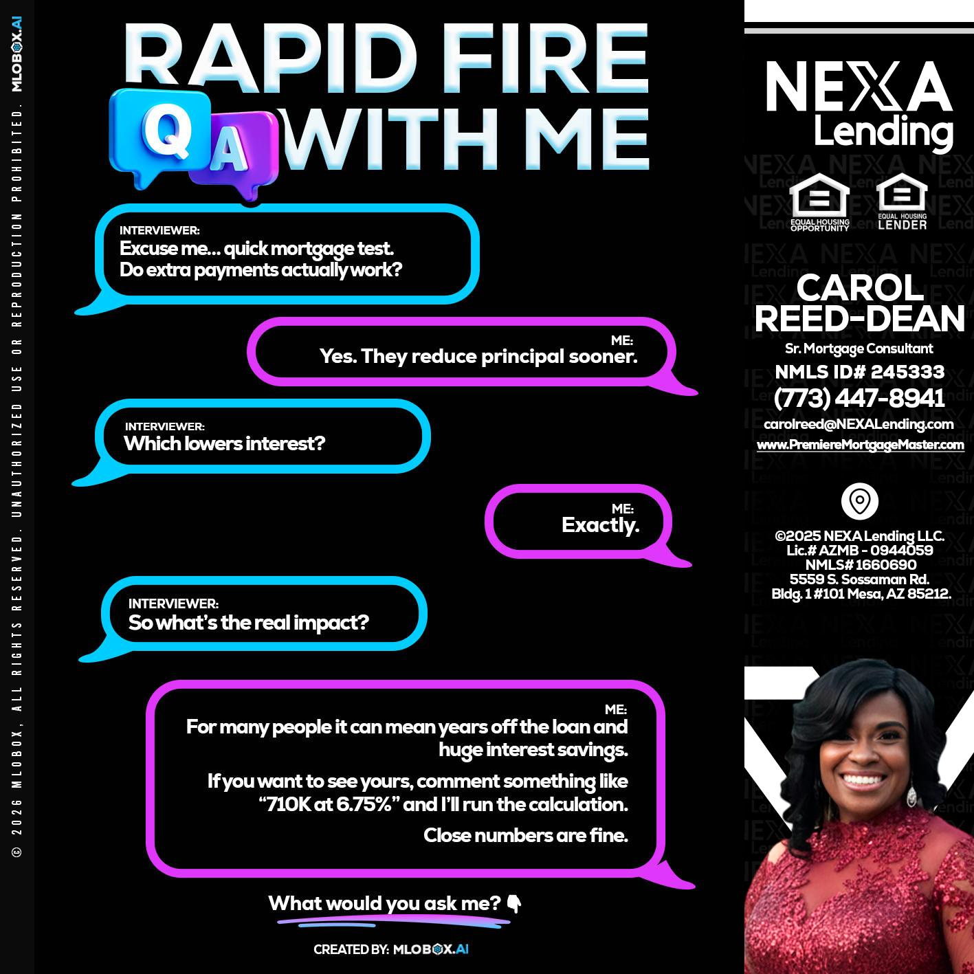 RAPID QA - Carol Dean -Sr. Mortgage Consultant