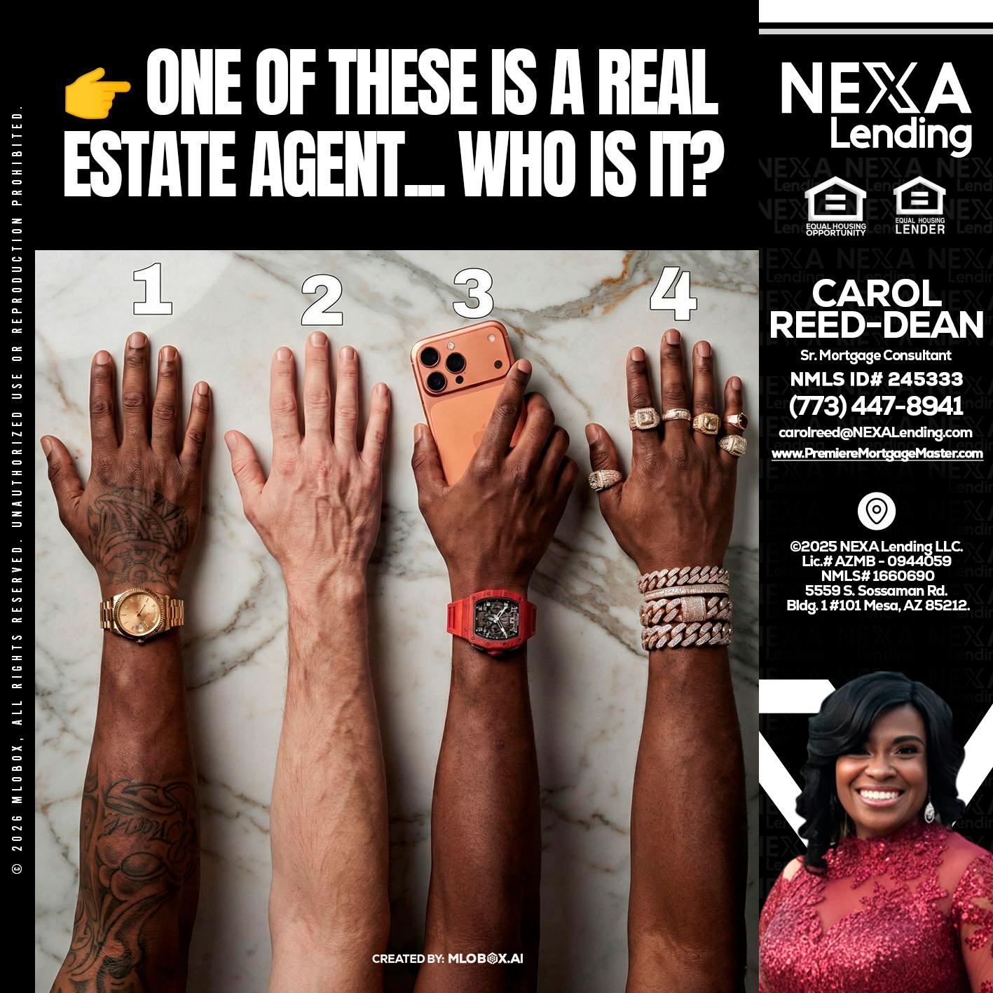 ONE OF THESE - Carol Dean -Sr. Mortgage Consultant