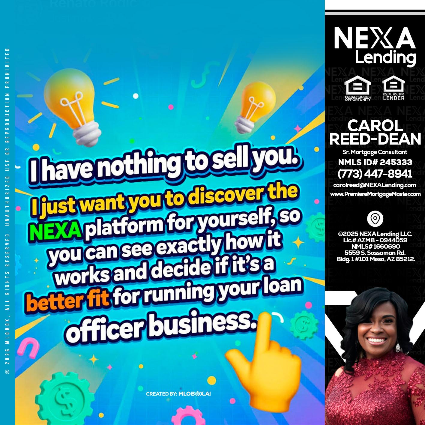I HAVE NOTHING - Carol Dean -Sr. Mortgage Consultant