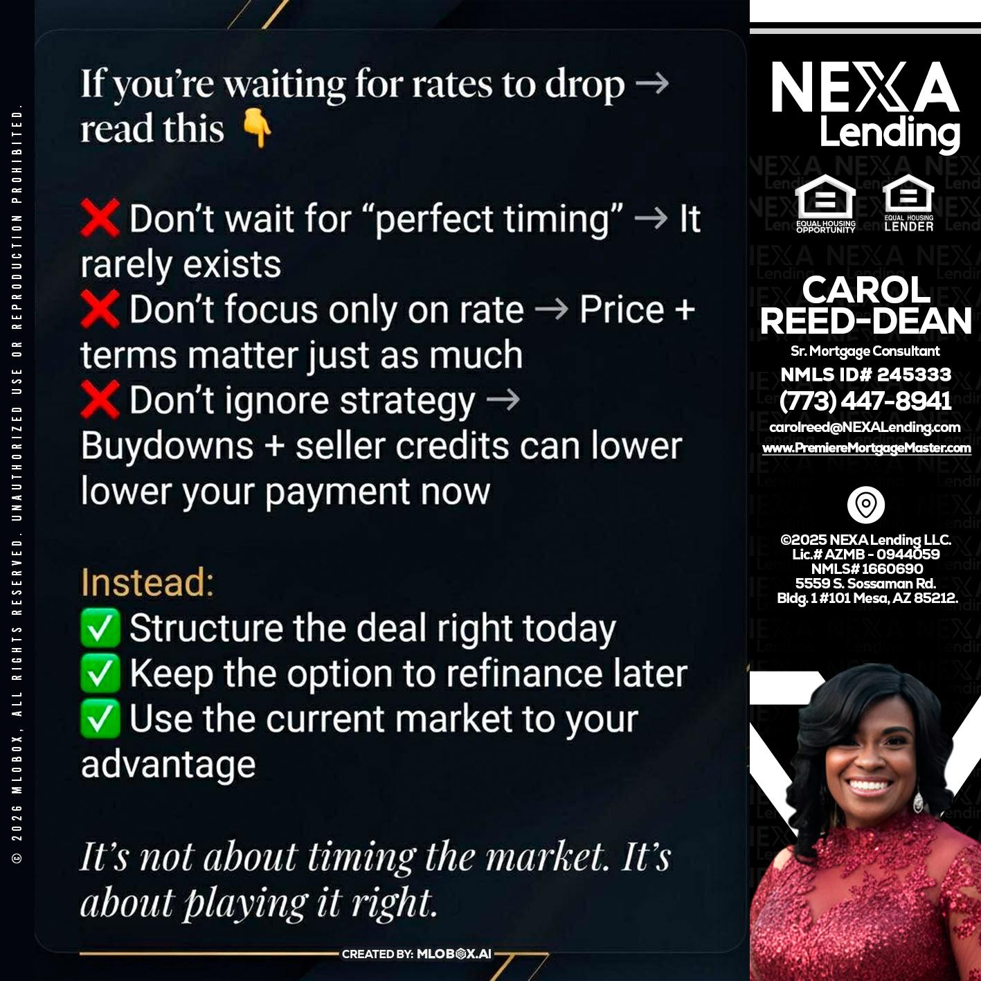 IF YOU ARE - Carol Dean -Sr. Mortgage Consultant