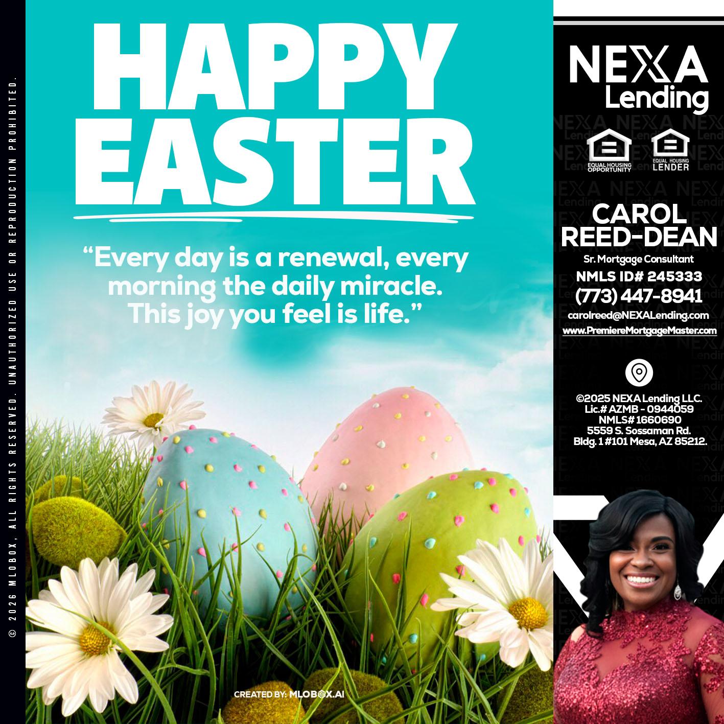 happy easter - Carol Dean -Sr. Mortgage Consultant
