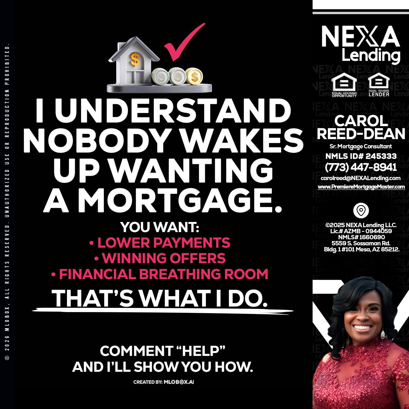 I UNDERSTAND - Carol Dean -Sr. Mortgage Consultant