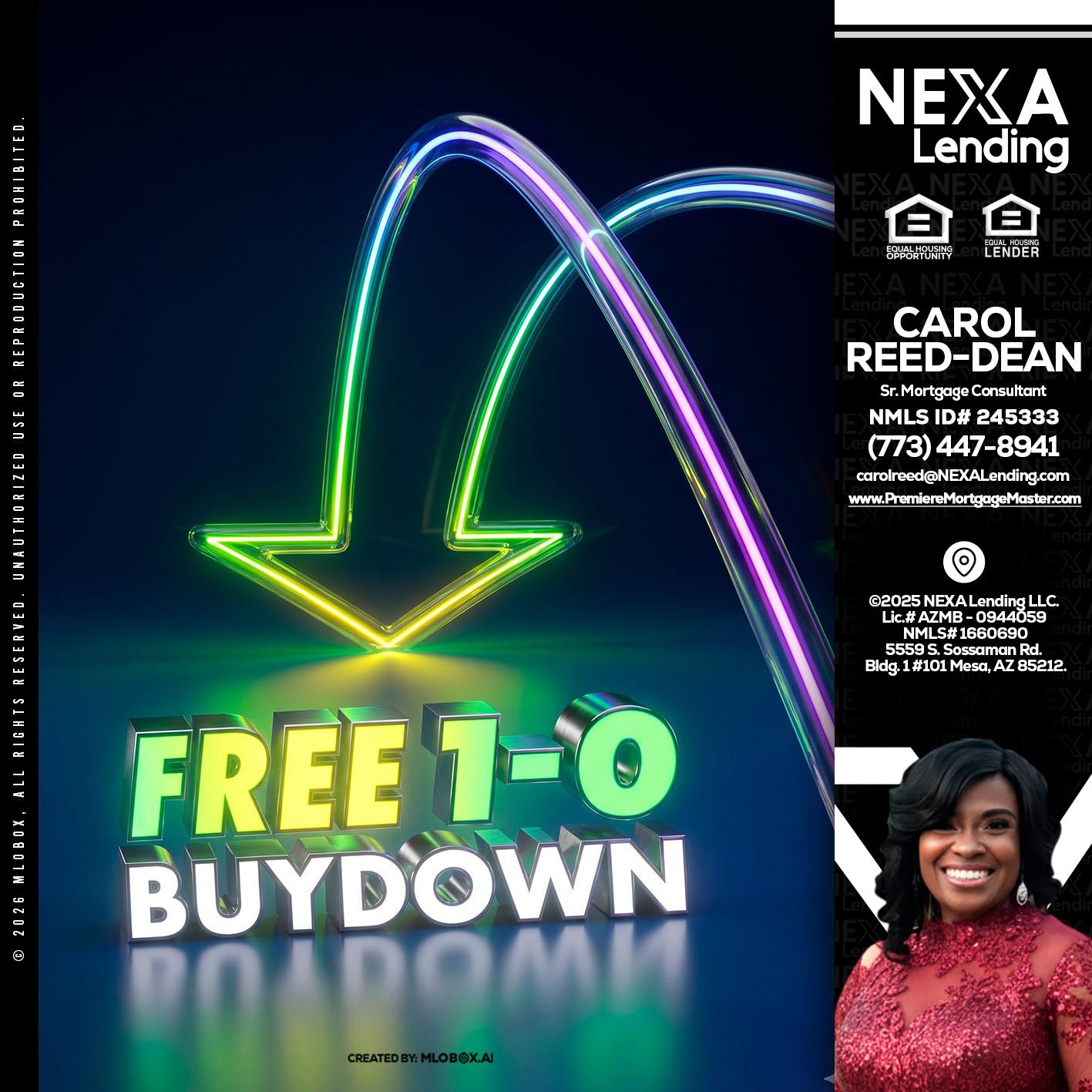 FREE 1-0 BUYDOWN - Carol Dean -Sr. Mortgage Consultant