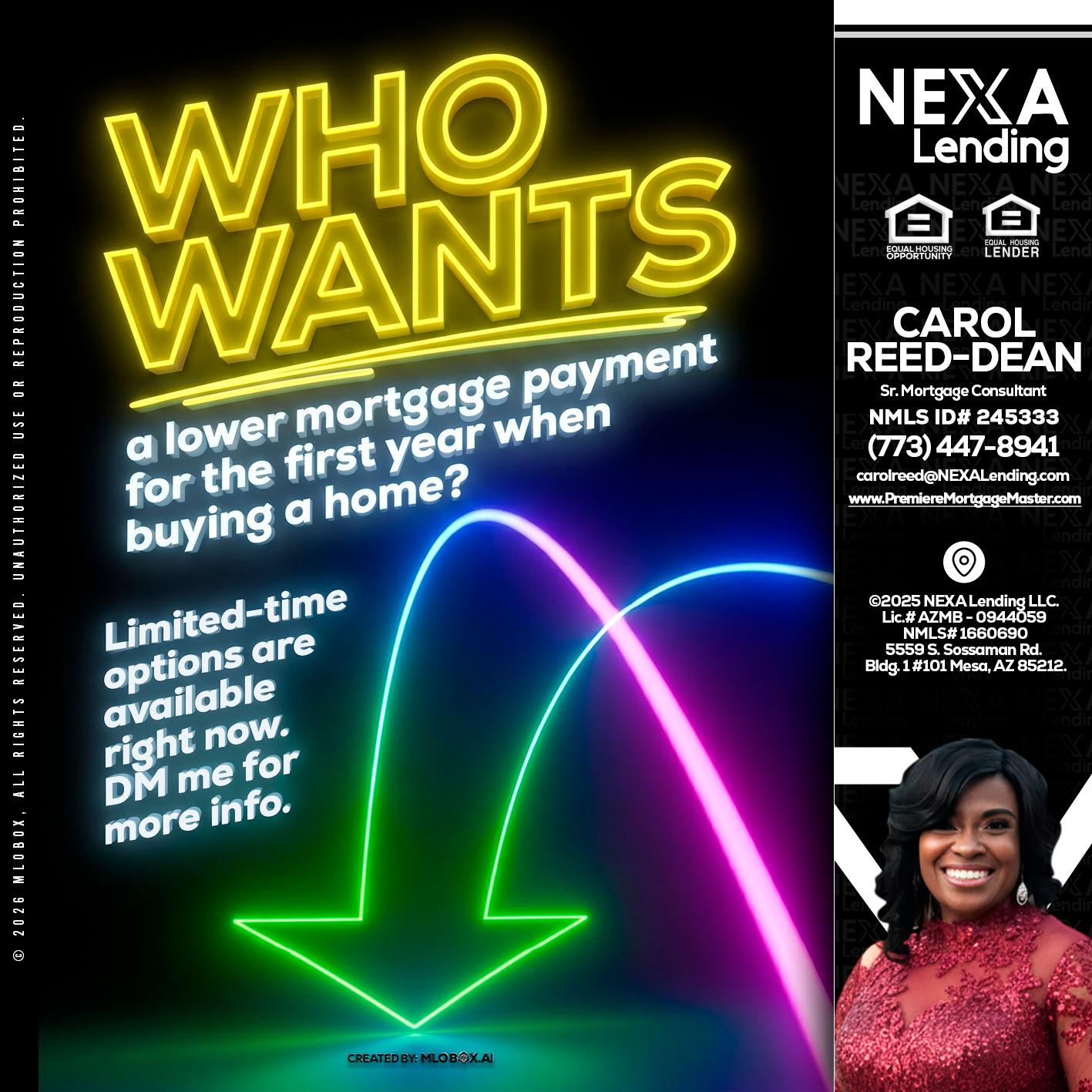 WHO WANTS - Carol Dean -Sr. Mortgage Consultant