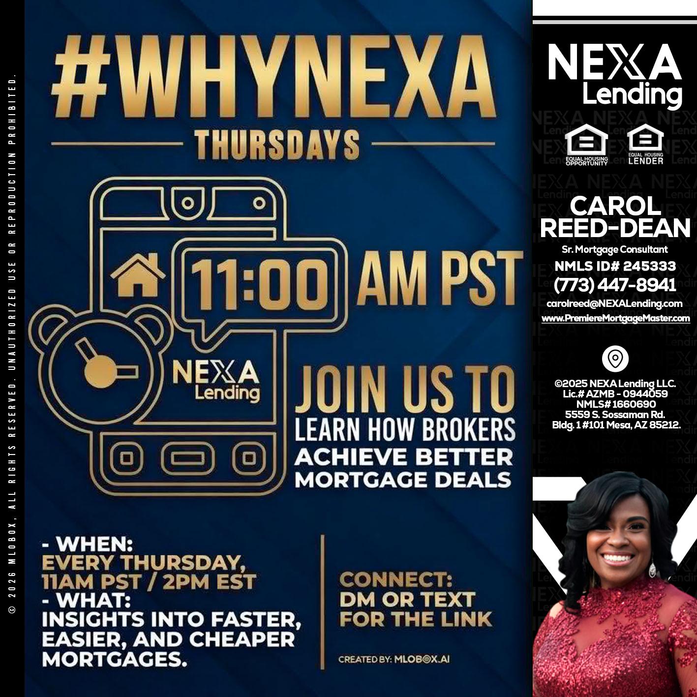 WHY NEXA THURDAYS - Carol Dean -Sr. Mortgage Consultant
