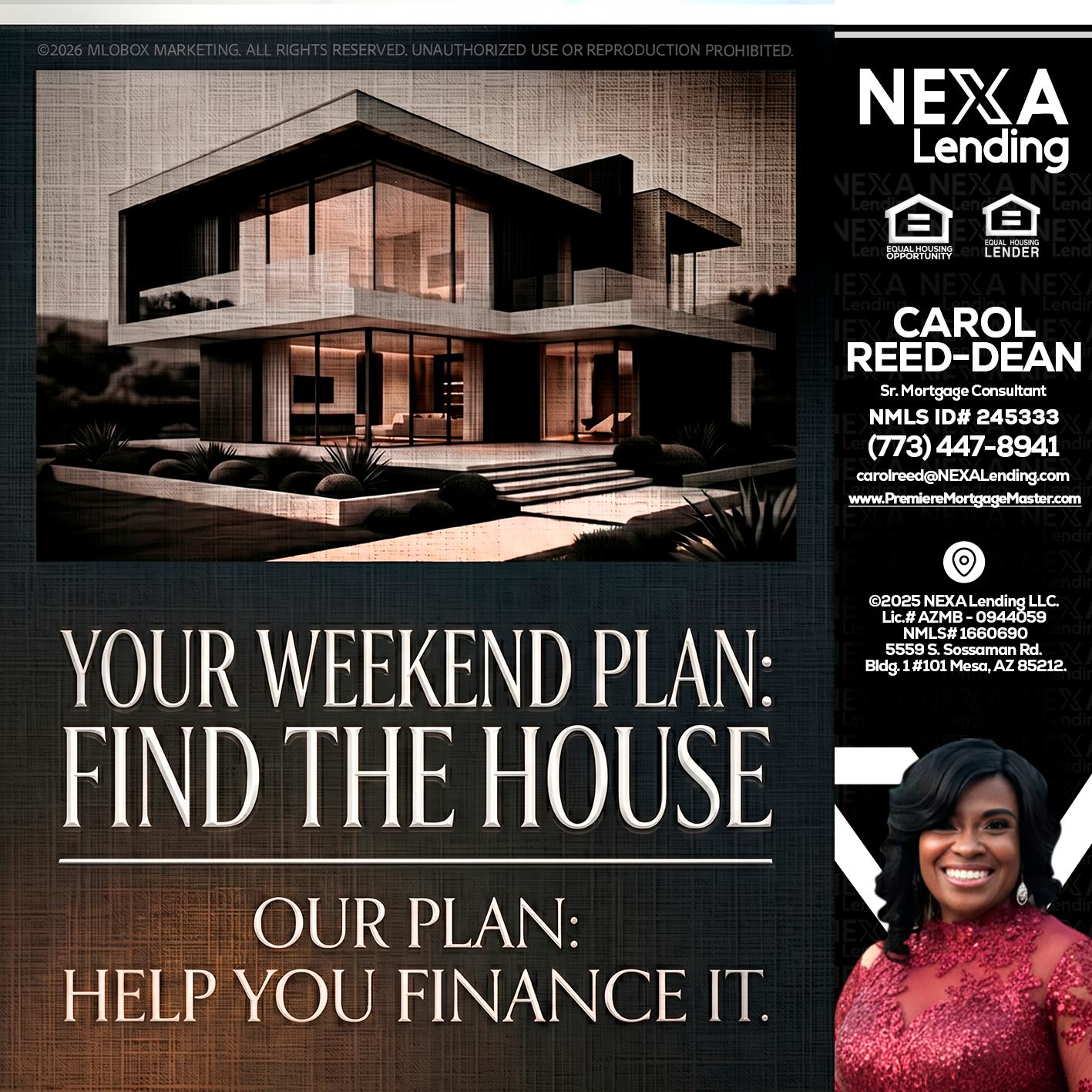 YOUR WEEKEND PLAN - Carol Dean -Sr. Mortgage Consultant