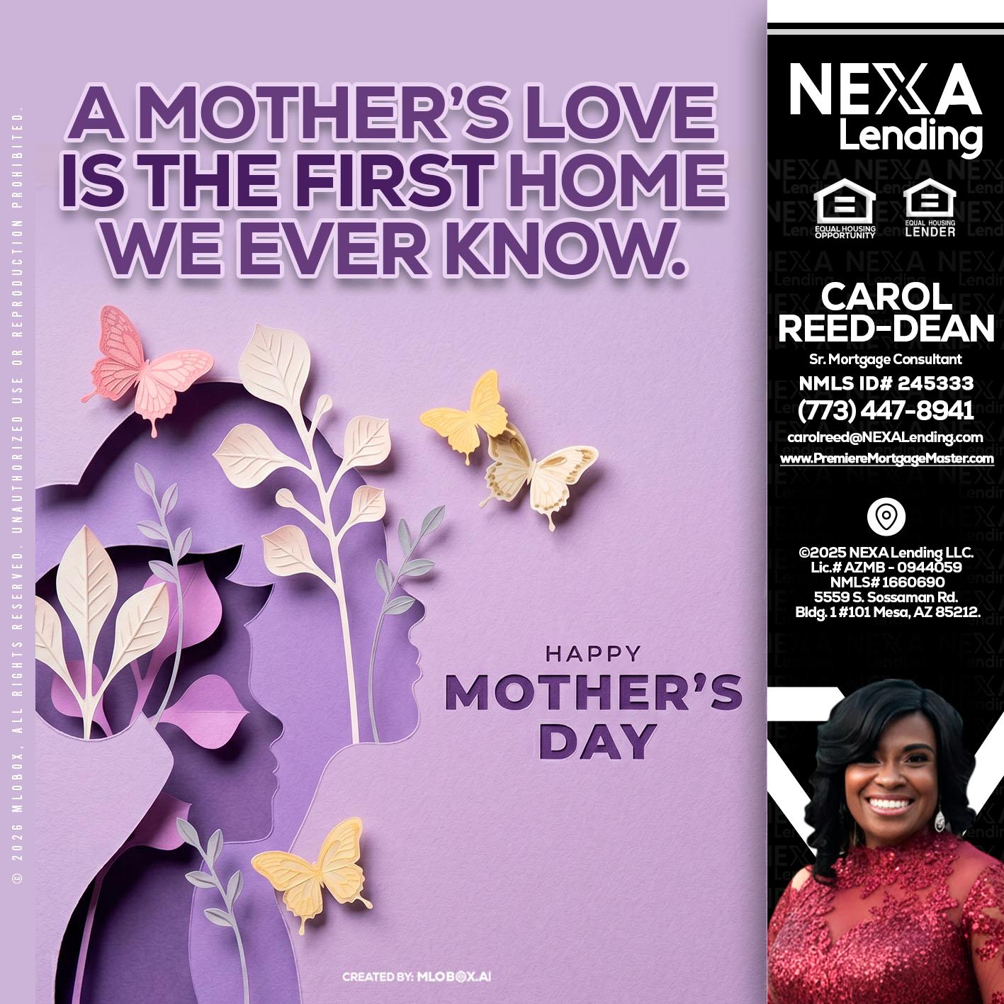 MOTHERS DAY - Carol Dean -Sr. Mortgage Consultant